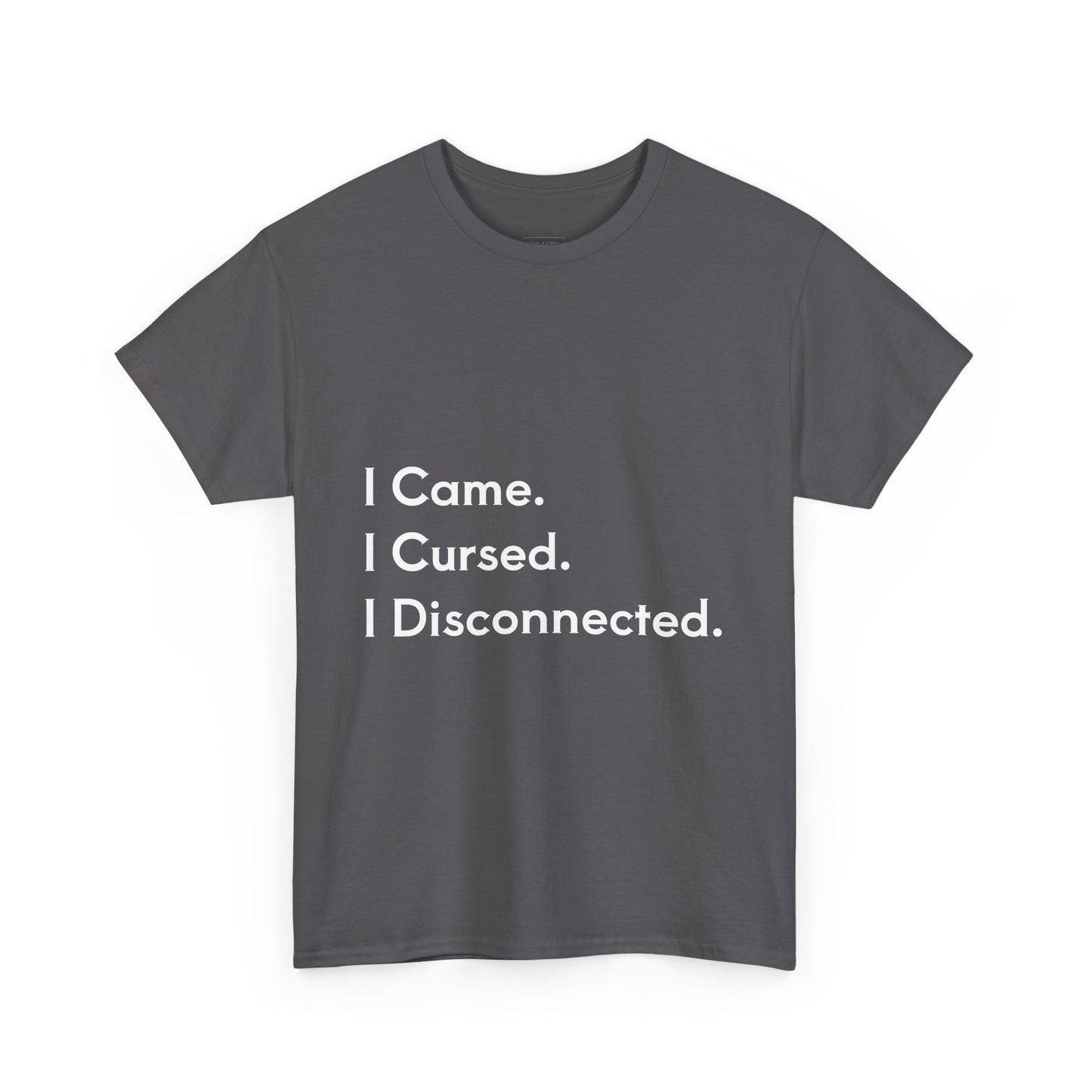 I Came I Cursed I Disconnected Unisex Heavy Cotton Tee, Funny Halloween T-Shirt