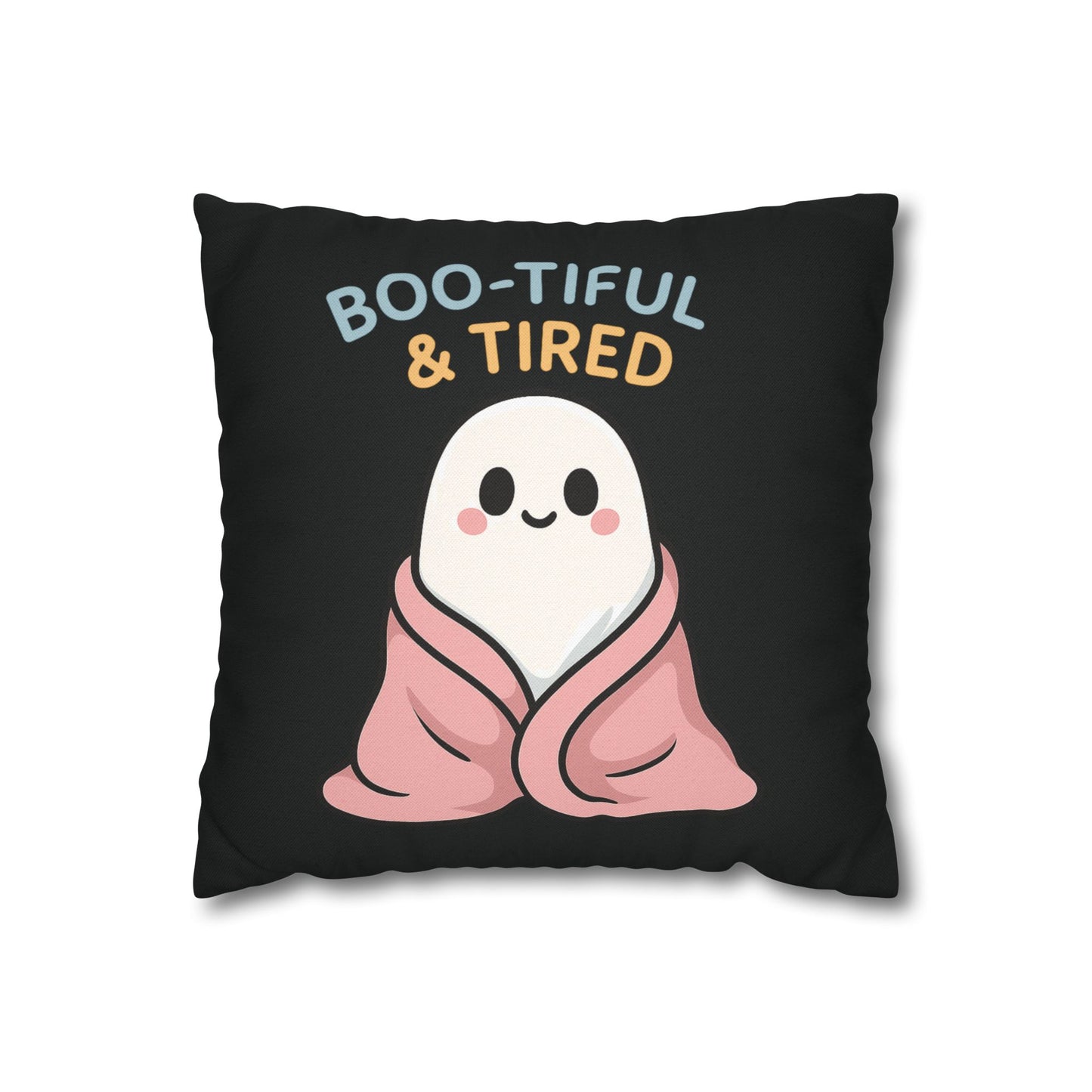 Boo-tiful & Tired Ghost Pillowcase, Halloween Home Decor