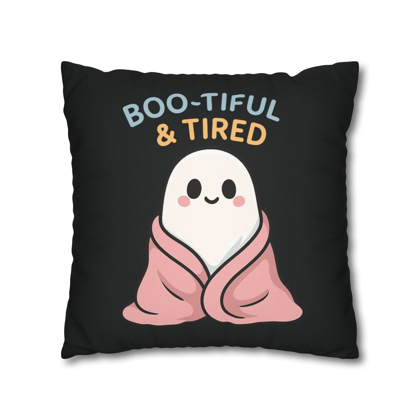 Boo-tiful & Tired Ghost Pillowcase, Halloween Home Decor
