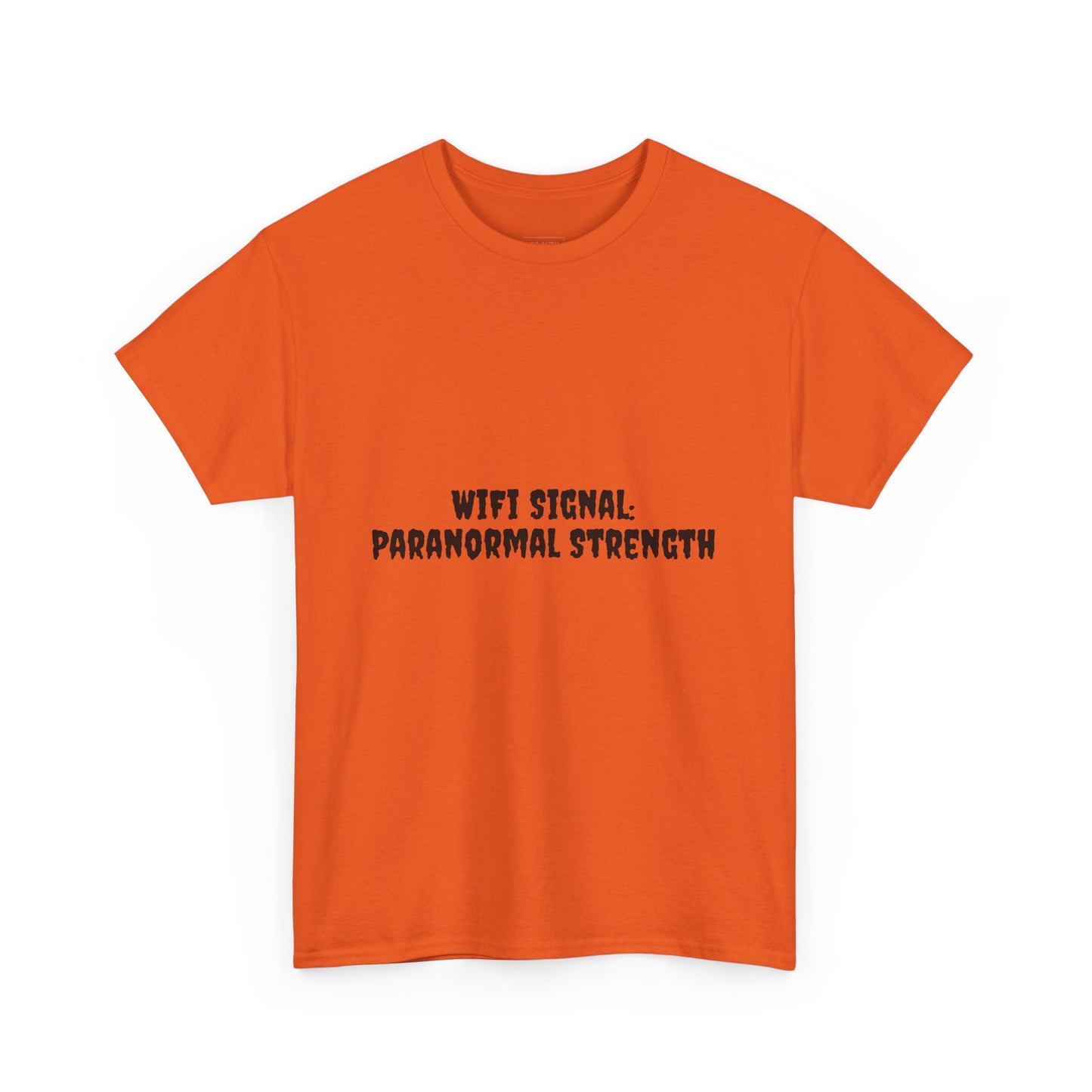 Paranormal Strength Tee, Unisex Heavy Cotton Tee, Funny Wifi Signal T-Shirt, Humor Apparel