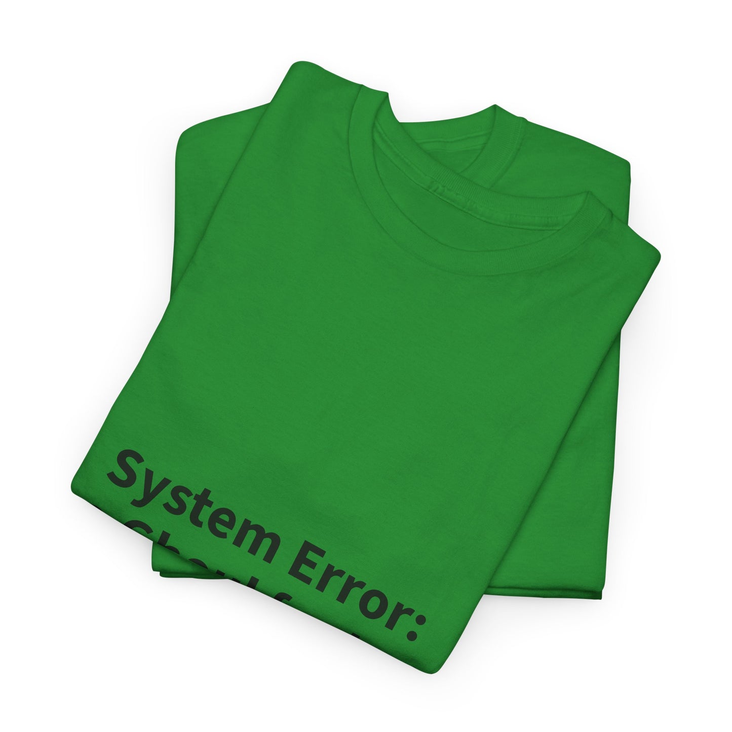 System Error Tee - Unisex Heavy Cotton Shirt, Perfect for Halloween, Geeky Fun