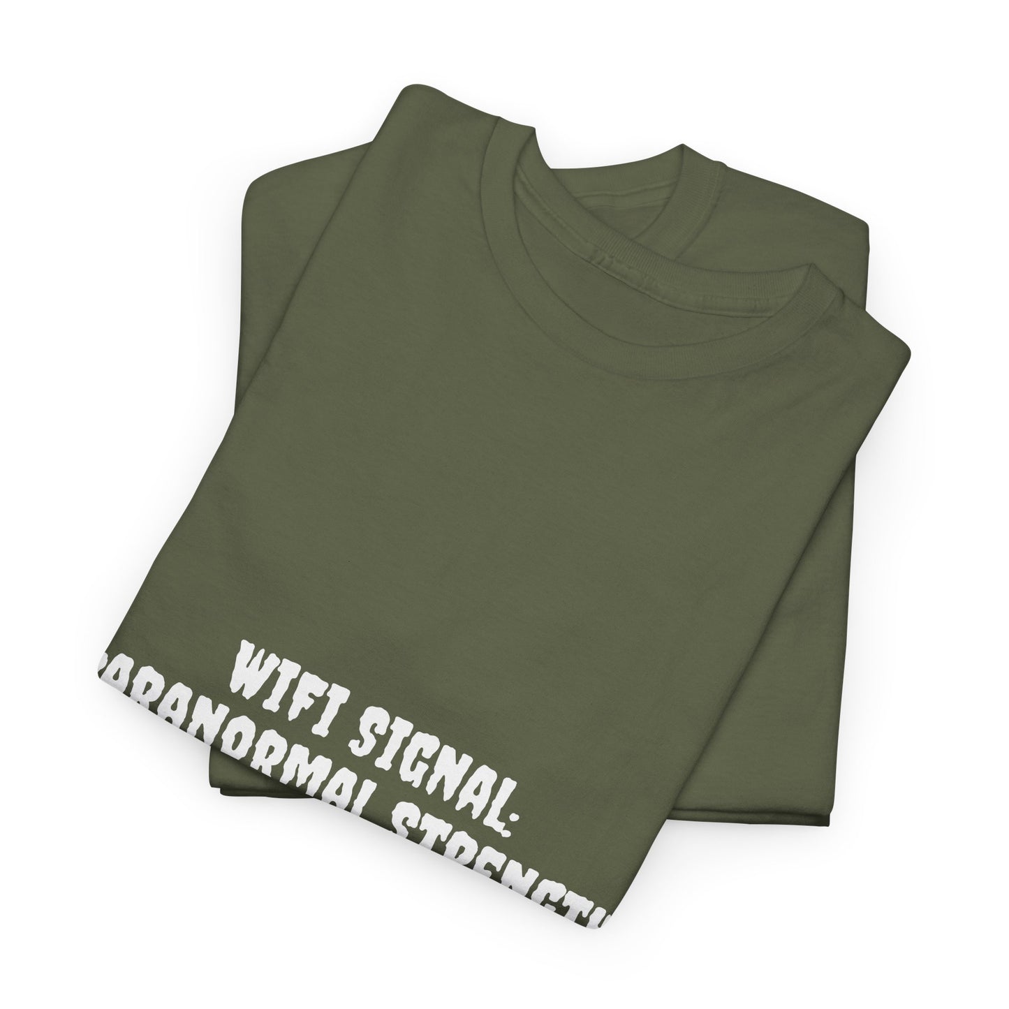 Paranormal Strength Tee, Unisex Heavy Cotton Tee, Funny Wifi Signal T-Shirt, Humor Apparel