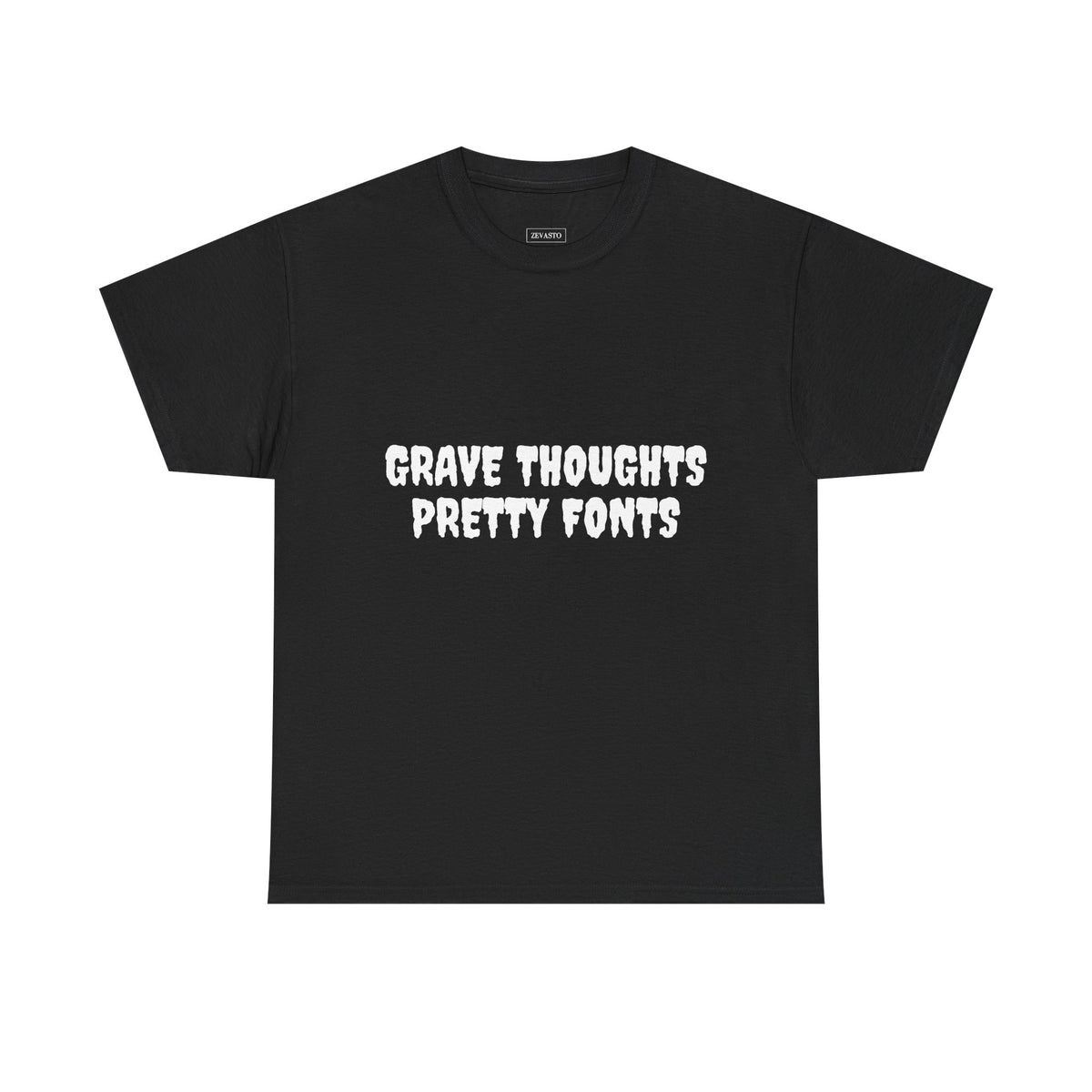 Grave Thoughts Pretty Fonts Tee | Unisex Heavy Cotton T-Shirt for Spooky Season