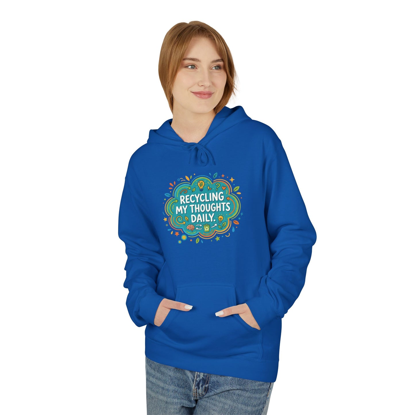 Unisex Hoodie — "Recycling My Thoughts" Eco-Friendly Graphic Pullover, Funny Mental Health Sweatshirt, Earth Day Gift