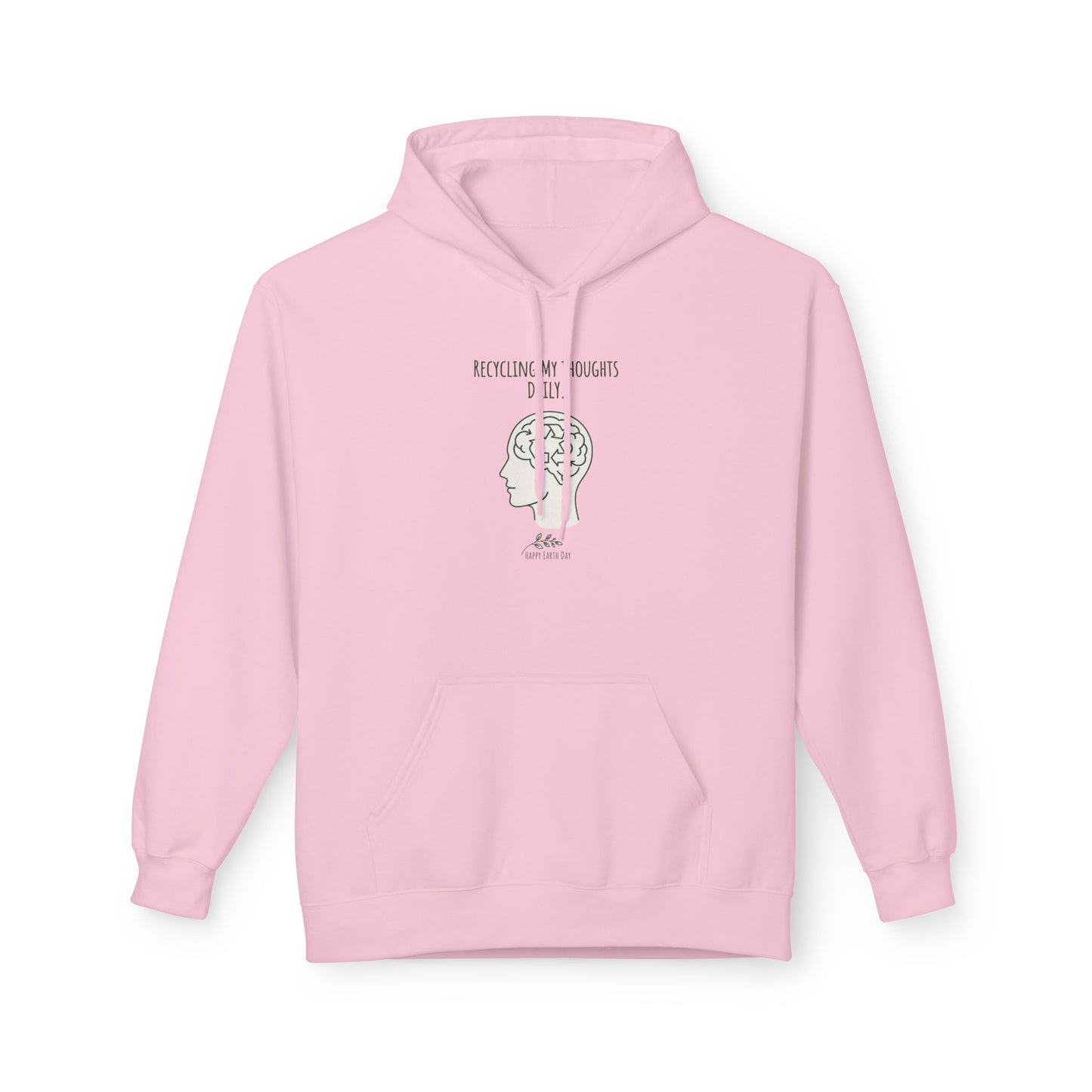 Recycling My Thoughts Daily Hoodie – Earth Day Mental Health Sweatshirt | Eco Mindfulness Unisex Hoodie | Minimal Green Aesthetic