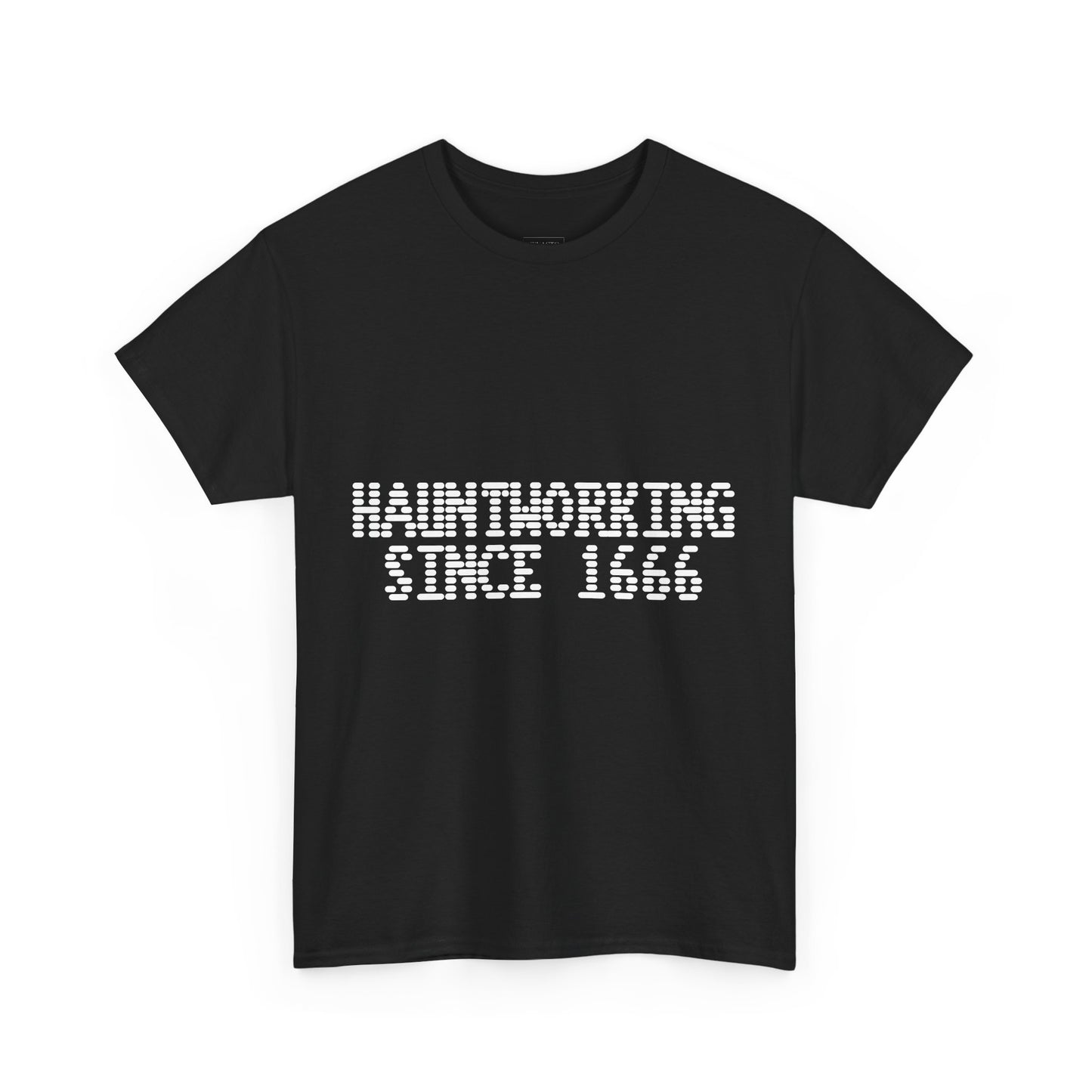 Hauntworking Since 1666-Cotton Tee, Halloween-Themed Tshirt
