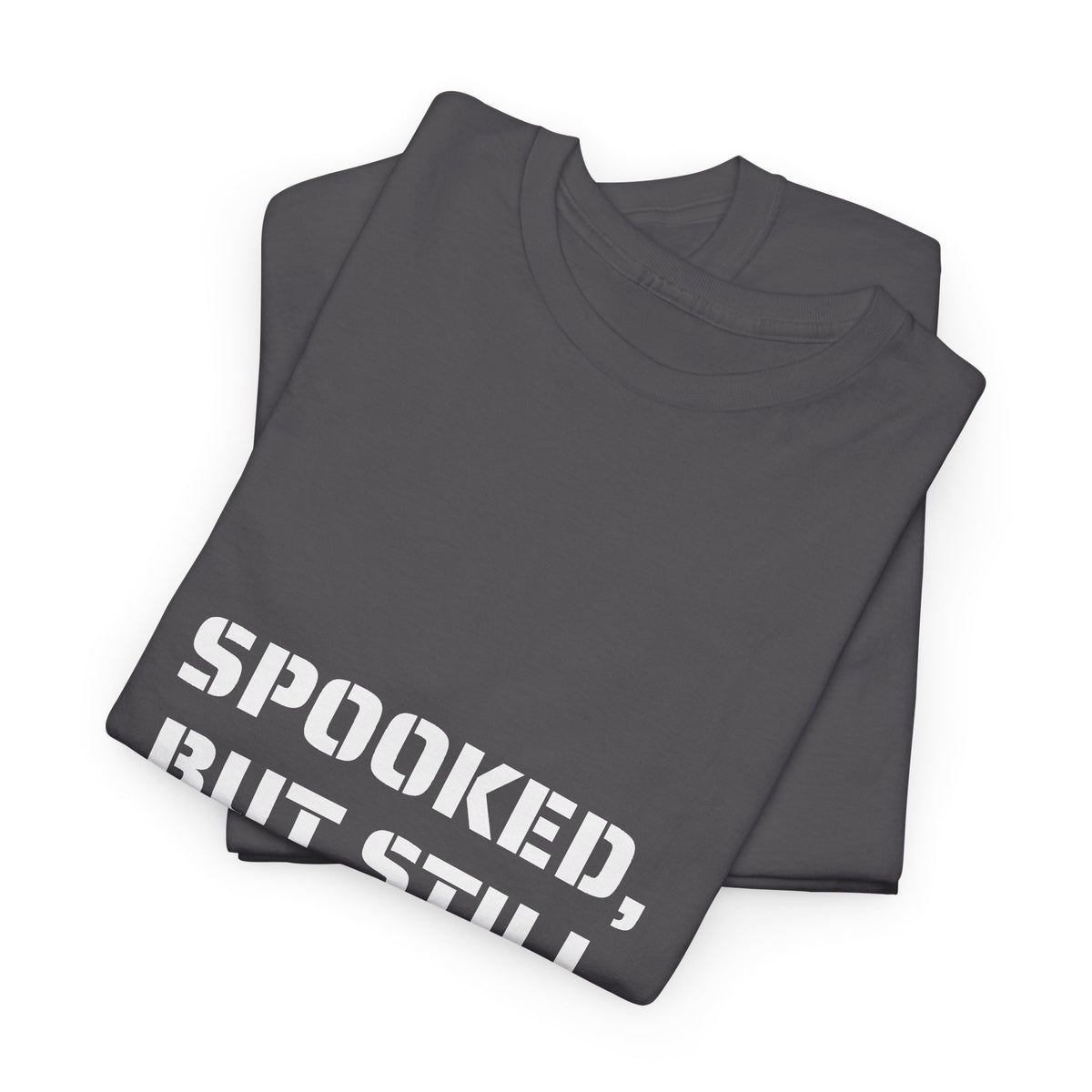 Spooked, But Still Showing Up Unisex Heavy Cotton Tee | Halloween, Funny T-Shirt