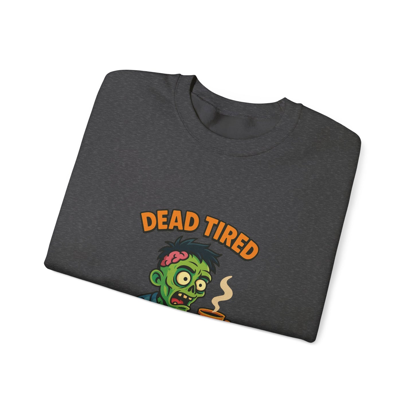 Dead Tired Zombie Sweatshirt, Funny Halloween Crewneck, Spooky Season Apparel