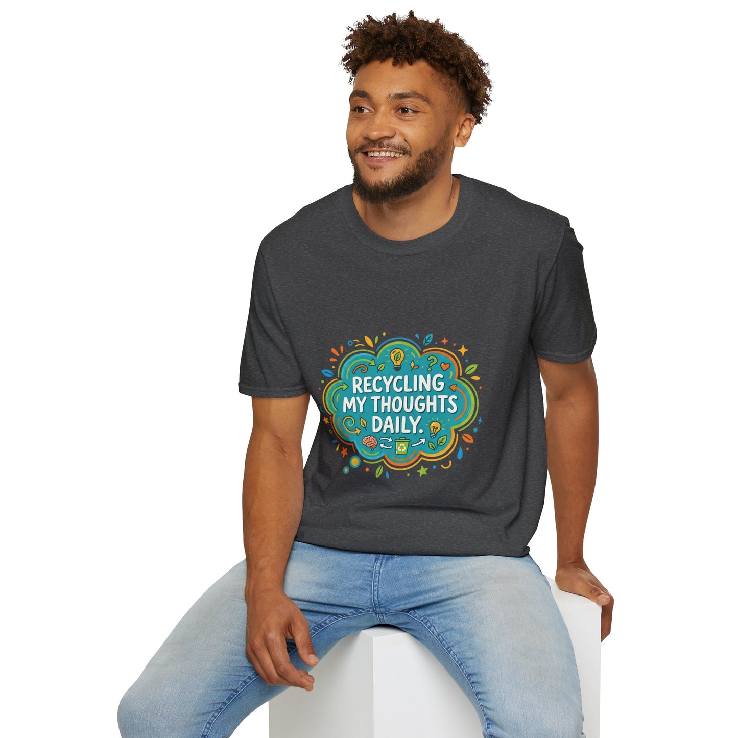 Recycling My Thoughts Daily T-Shirt — Eco Positive Graphic Tee, Earth Day Gift