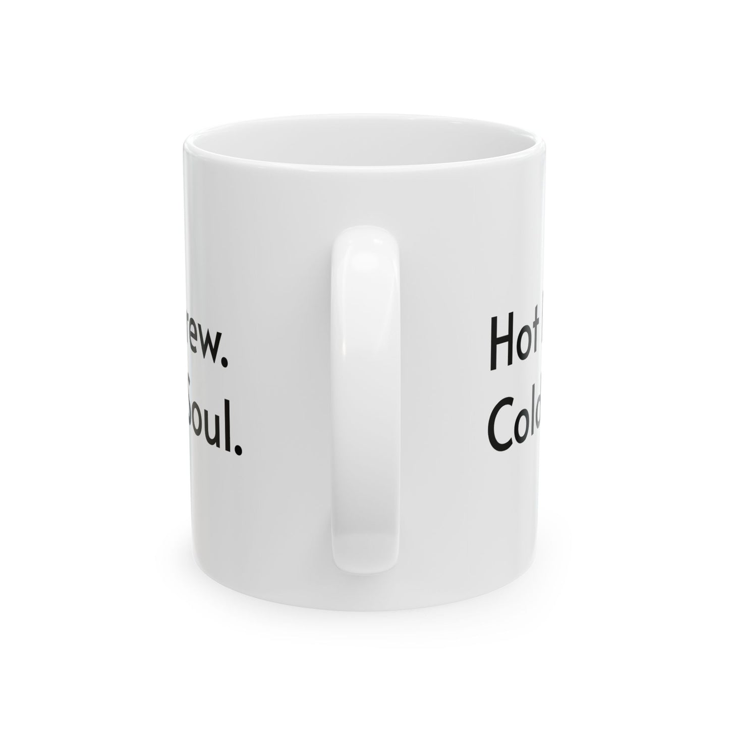 Hot Brew Cold Soul Ceramic Mug – Perfect Gift for Halloween