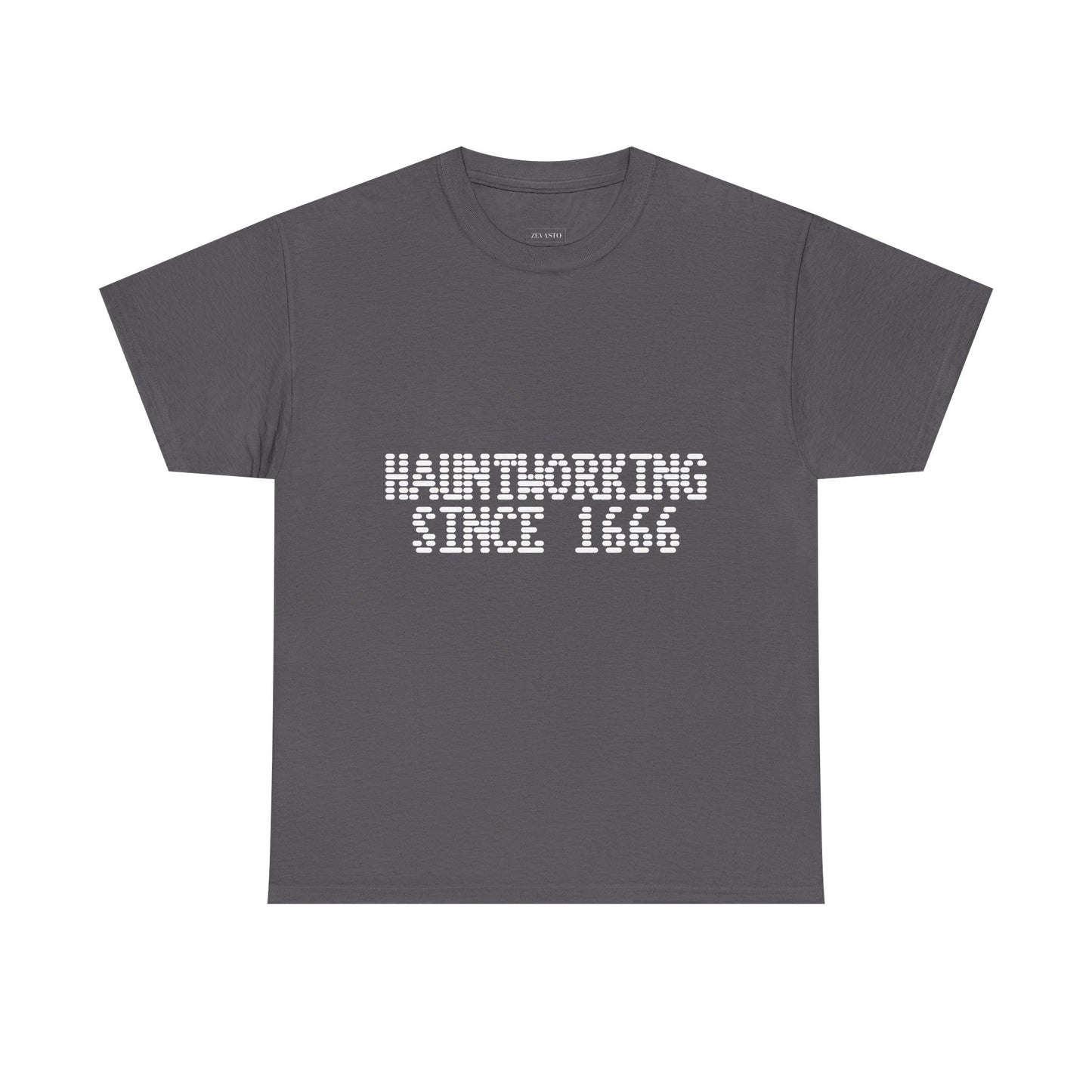 Hauntworking Since 1666-Cotton Tee, Halloween-Themed Tshirt