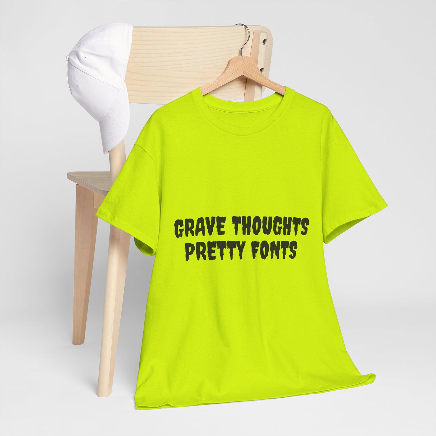 Grave Thoughts Pretty Fonts Tee | Unisex Heavy Cotton T-Shirt for Spooky Season