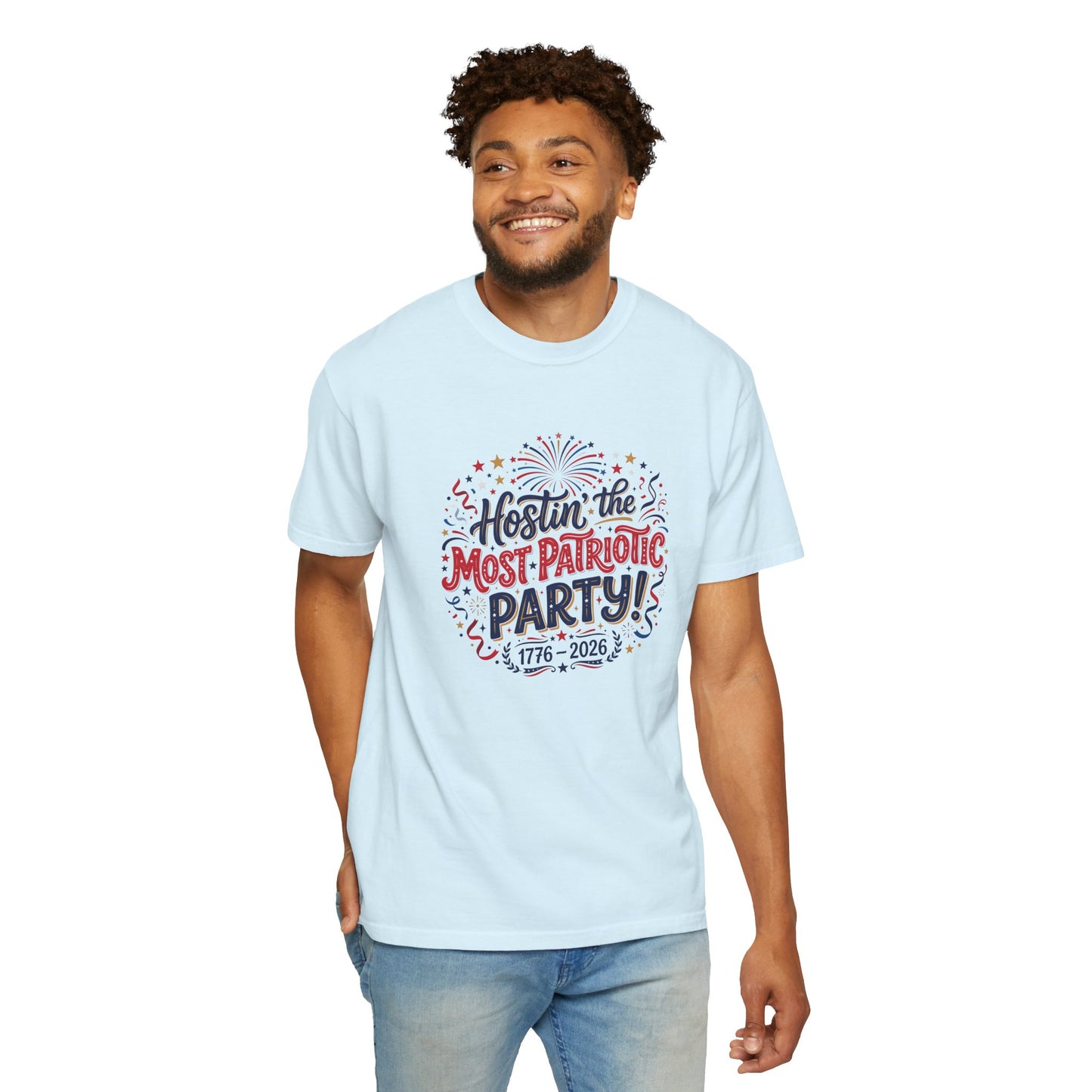 Patriotic 'Hostin' the Most Patriotic Party' T-Shirt, 4th of July Shirt, Independence Day Tee