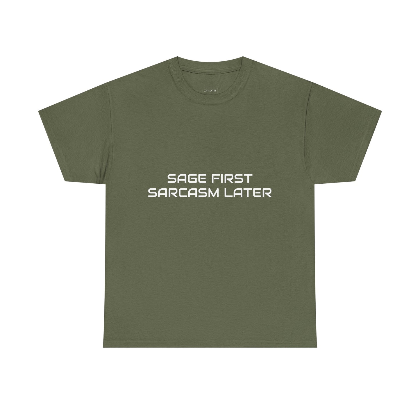 Sage First Sarcasm Later Tee, Funny Unisex T-Shirt, Sarcastic Humor Apparel