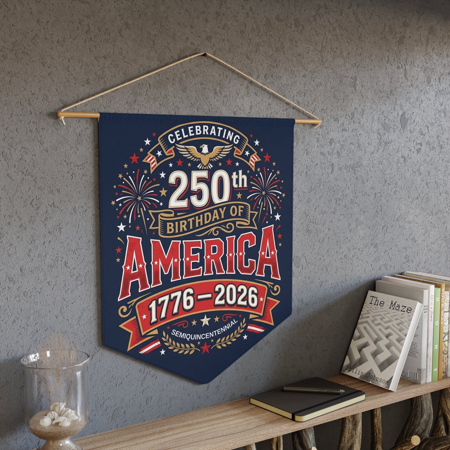 America 250th Anniversary Pennant — Patriotic Wall Banner, 4th of July Decor