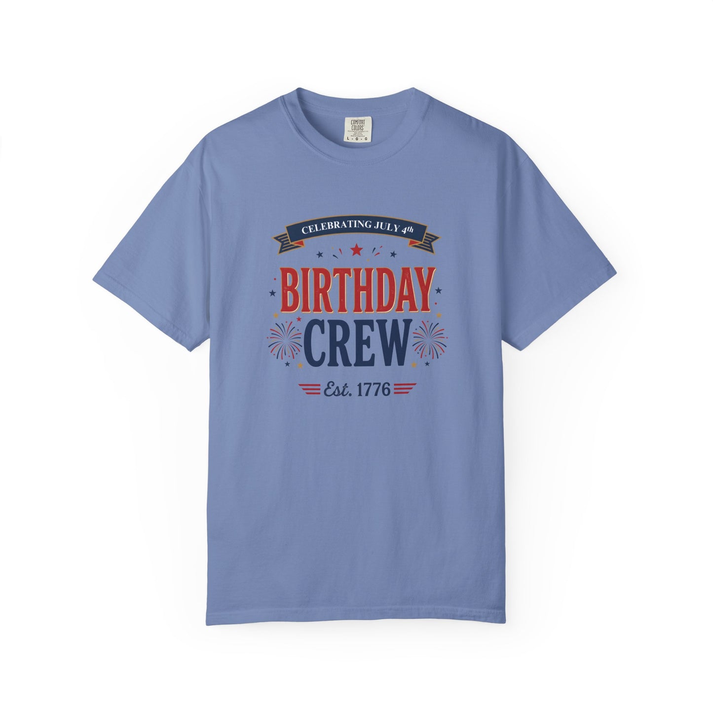 Birthday Crew T-Shirt — Patriotic Celebration Tee, 4th of July Shirt, Independence Day Gift