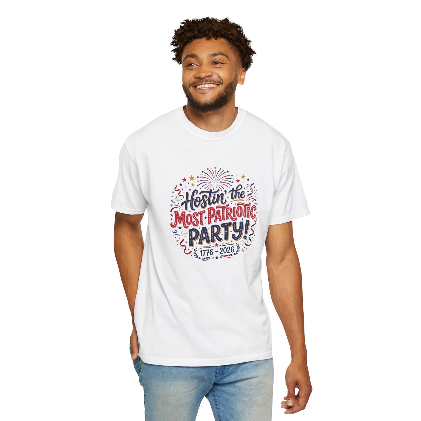 Patriotic 'Hostin' the Most Patriotic Party' T-Shirt, 4th of July Shirt, Independence Day Tee