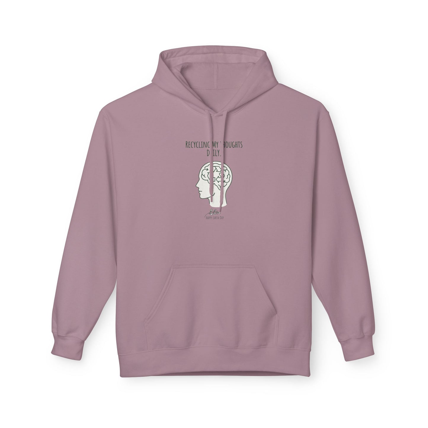Recycling My Thoughts Daily Hoodie – Earth Day Mental Health Sweatshirt | Eco Mindfulness Unisex Hoodie | Minimal Green Aesthetic