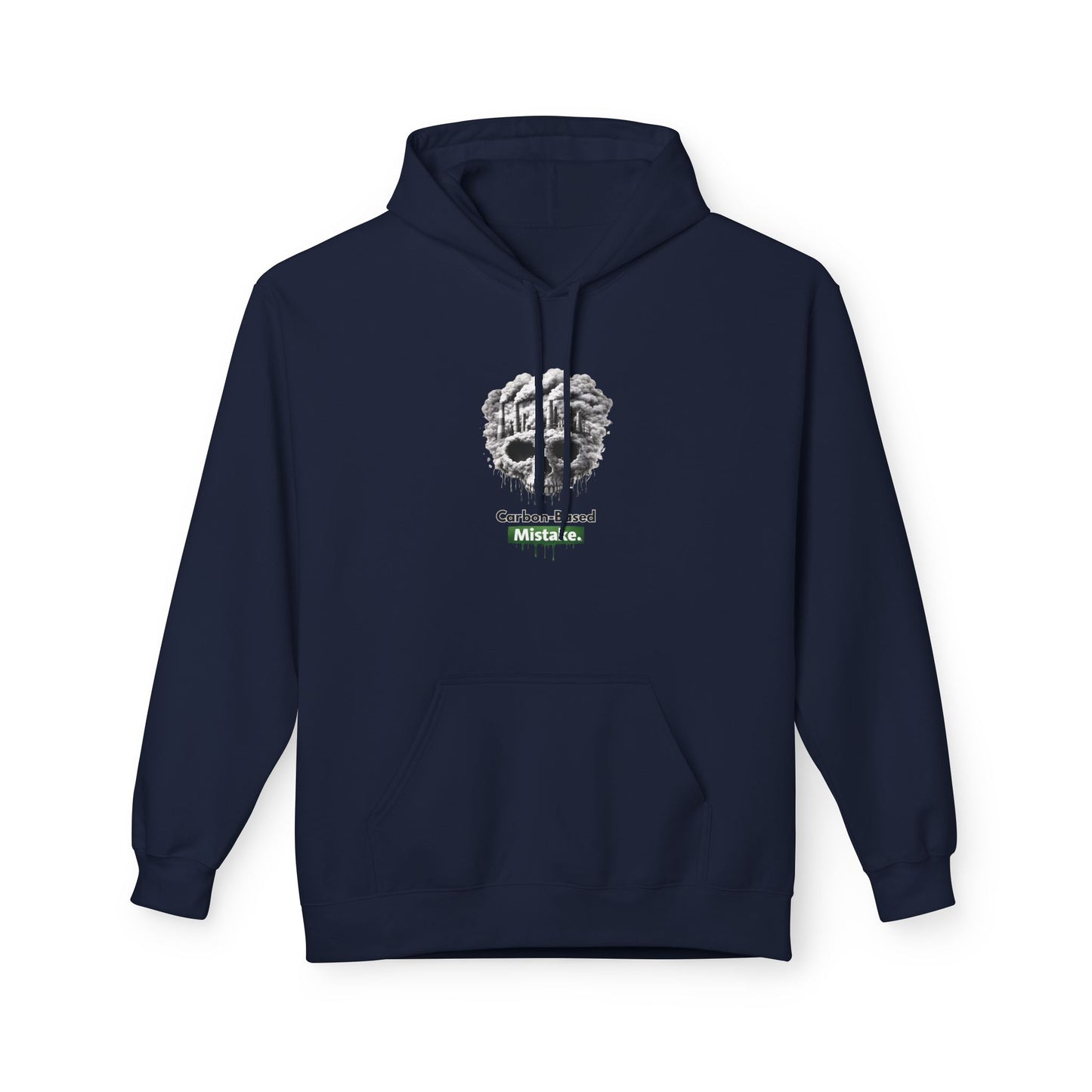 Unisex Hoodie — “Carbon-Based Mistake” Graphic Pullover, Gift for Earth Day, Sarcastic Hoodie