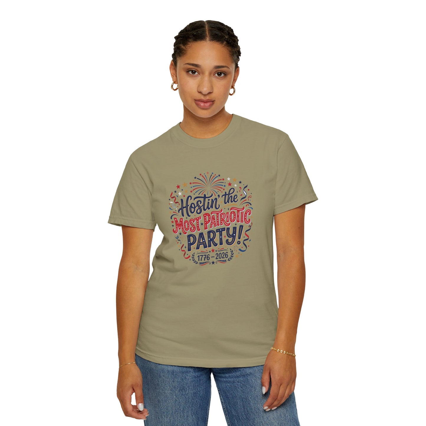 Patriotic 'Hostin' the Most Patriotic Party' T-Shirt, 4th of July Shirt, Independence Day Tee