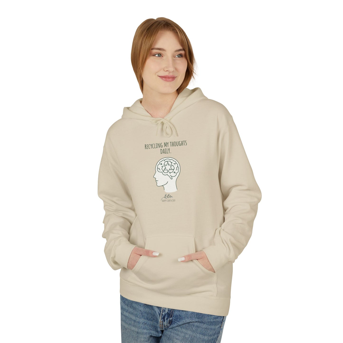 Recycling My Thoughts Daily Hoodie – Earth Day Mental Health Sweatshirt | Eco Mindfulness Unisex Hoodie | Minimal Green Aesthetic