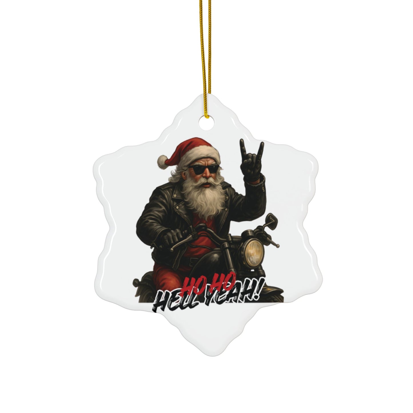 Santa Ceramic Ornament — 'Ho Ho Hell Yeah!' Christmas Decoration