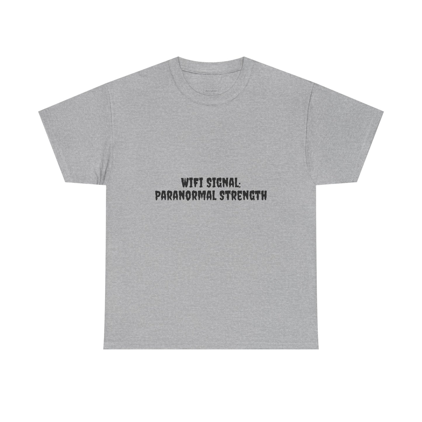 Paranormal Strength Tee, Unisex Heavy Cotton Tee, Funny Wifi Signal T-Shirt, Humor Apparel