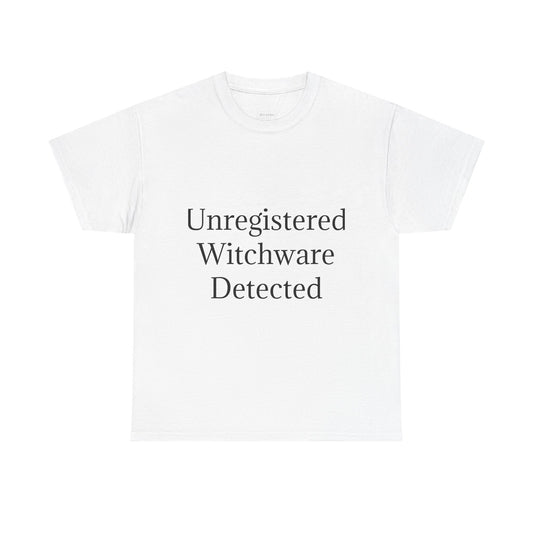 Unisex Heavy Cotton Tee - Unregistered Witchware Detected, Witchy Apparel, Halloween Tee