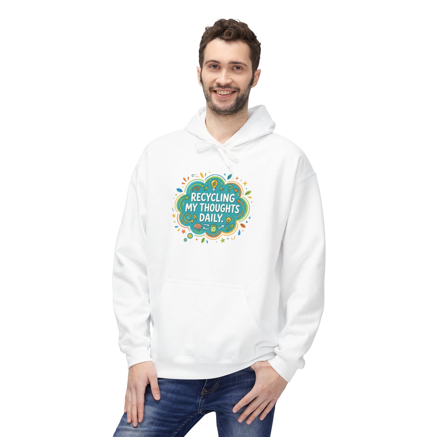 Unisex Hoodie — "Recycling My Thoughts" Eco-Friendly Graphic Pullover, Funny Mental Health Sweatshirt, Earth Day Gift