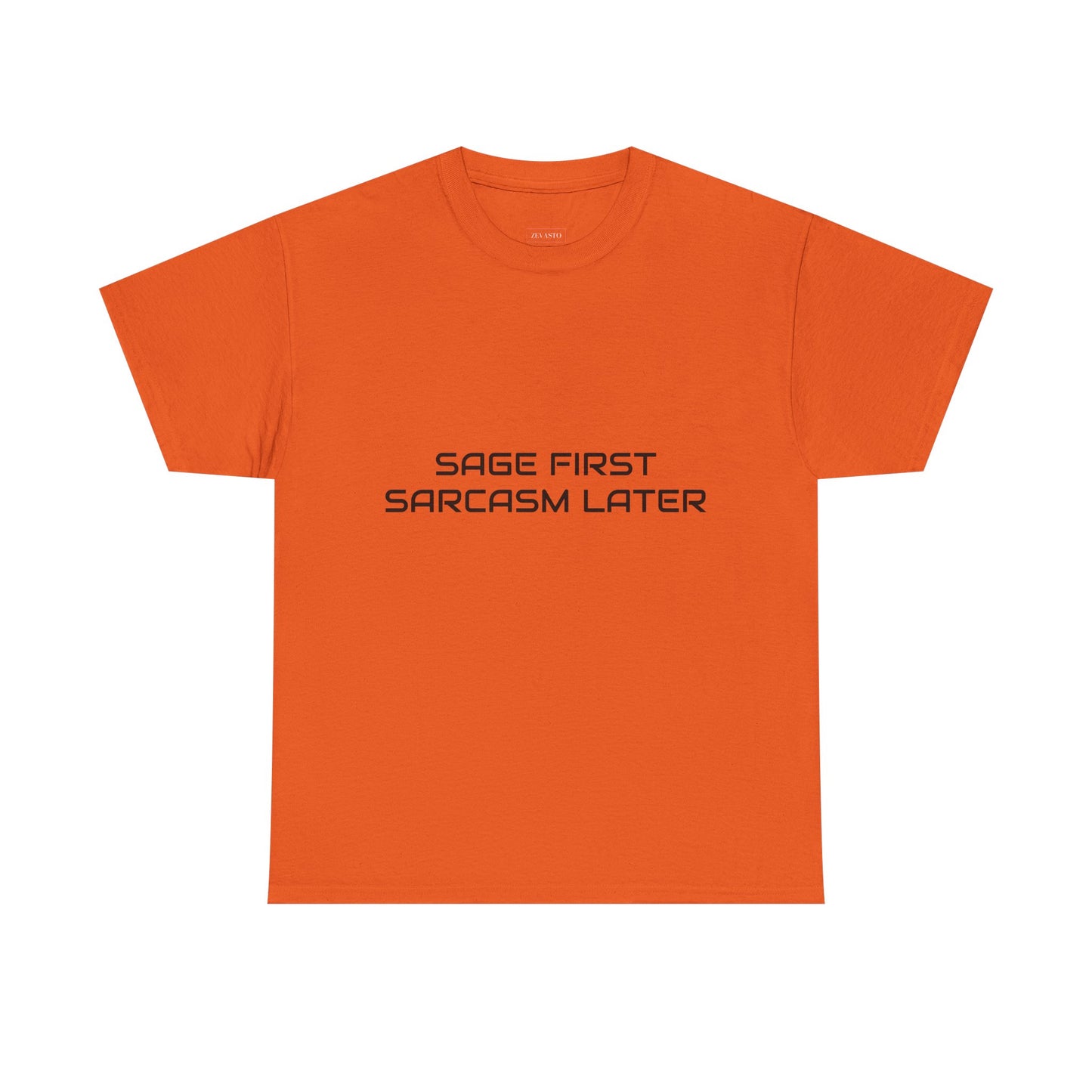 Sage First Sarcasm Later Tee, Funny Unisex T-Shirt, Sarcastic Humor Apparel