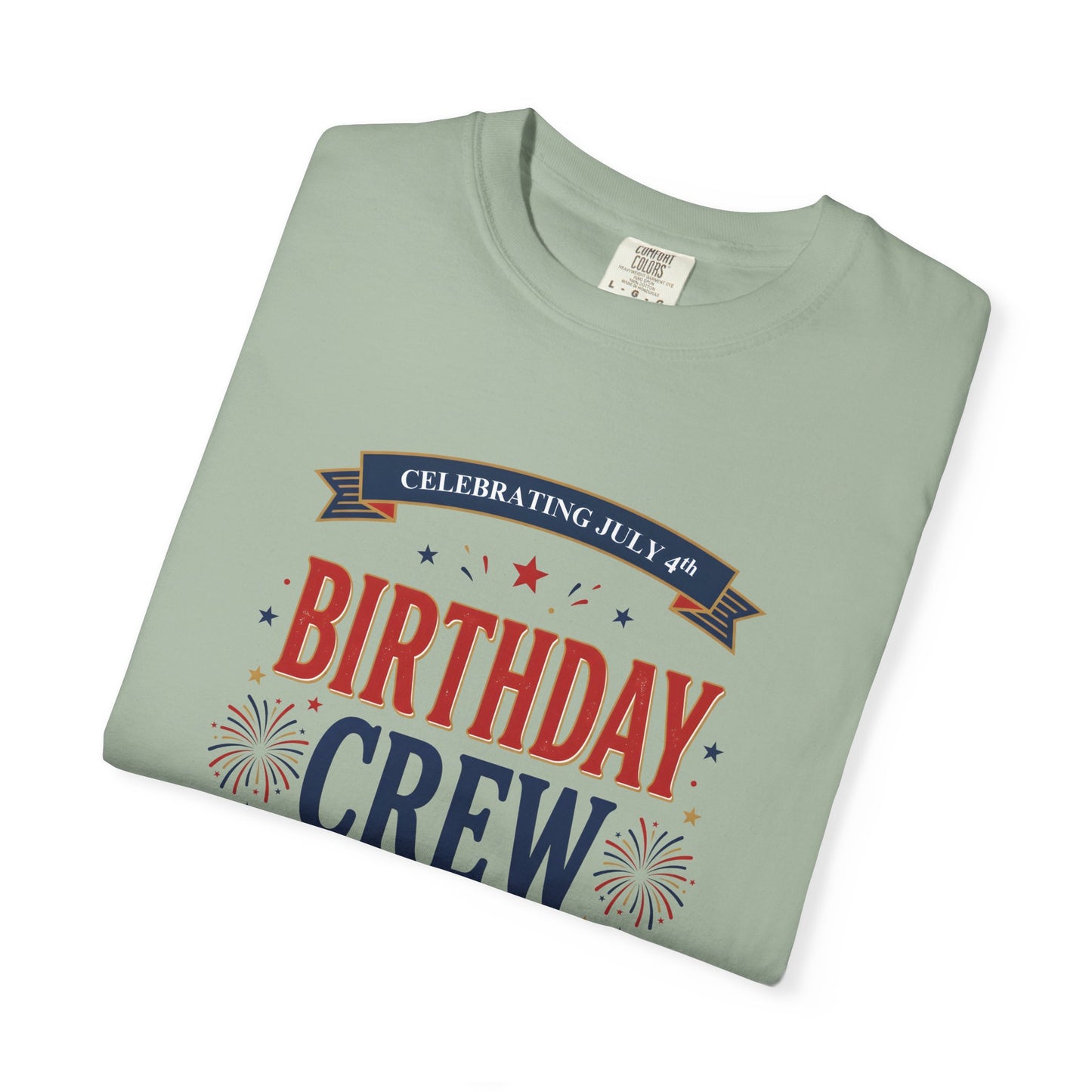 Birthday Crew T-Shirt — Patriotic Celebration Tee, 4th of July Shirt, Independence Day Gift