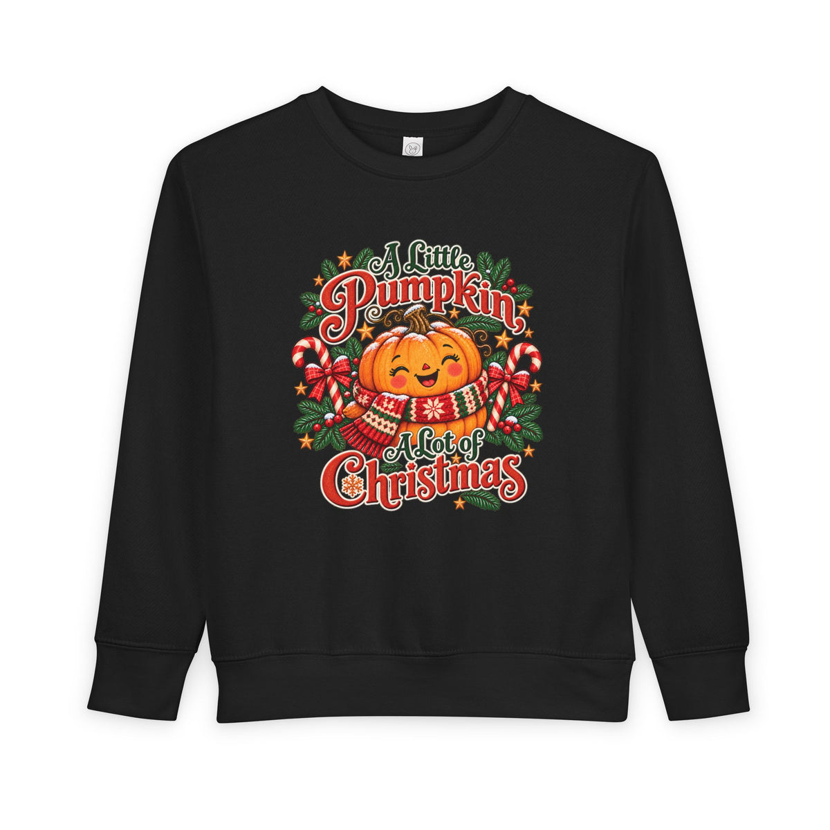 Toddler Sweatshirt — "A Little Pumpkin, A Lot of Christmas" Holiday Crewneck