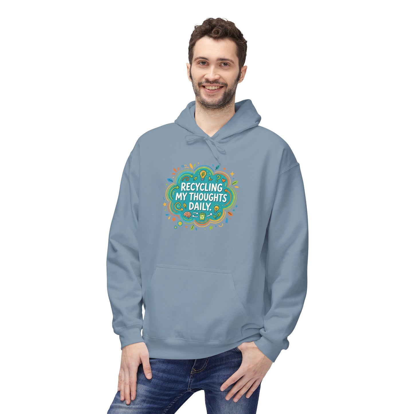 Unisex Hoodie — "Recycling My Thoughts" Eco-Friendly Graphic Pullover, Funny Mental Health Sweatshirt, Earth Day Gift