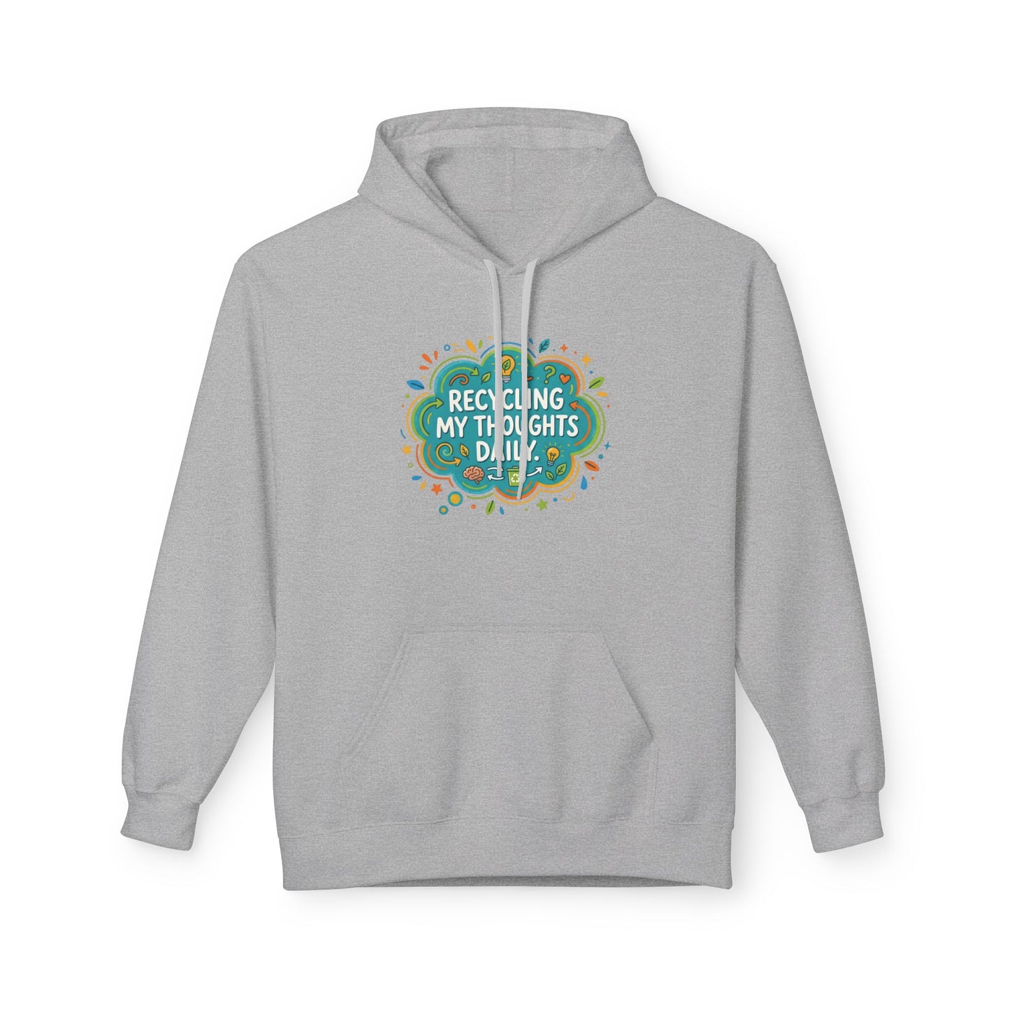 Unisex Hoodie — "Recycling My Thoughts" Eco-Friendly Graphic Pullover, Funny Mental Health Sweatshirt, Earth Day Gift