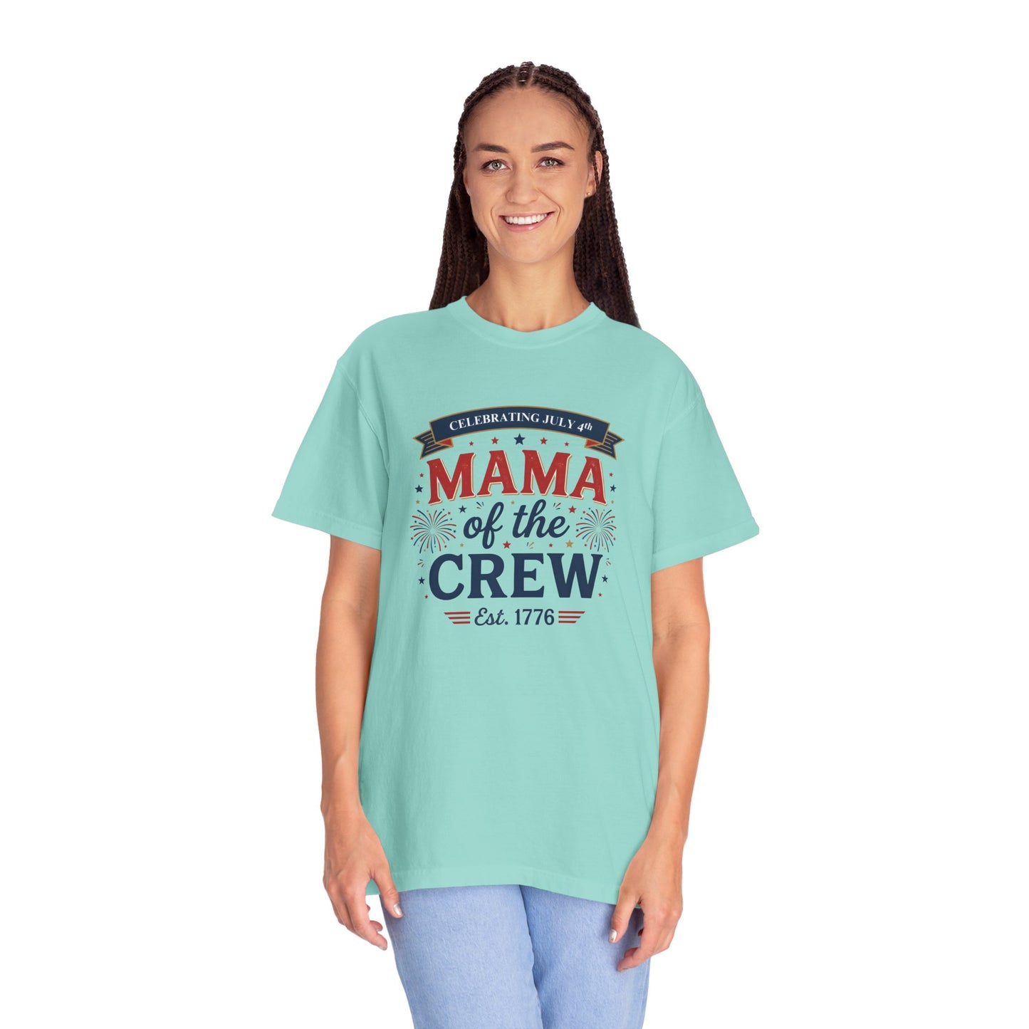 Mama of the Crew T-Shirt — Patriotic 4th of July Tee, Independence Day Shirt