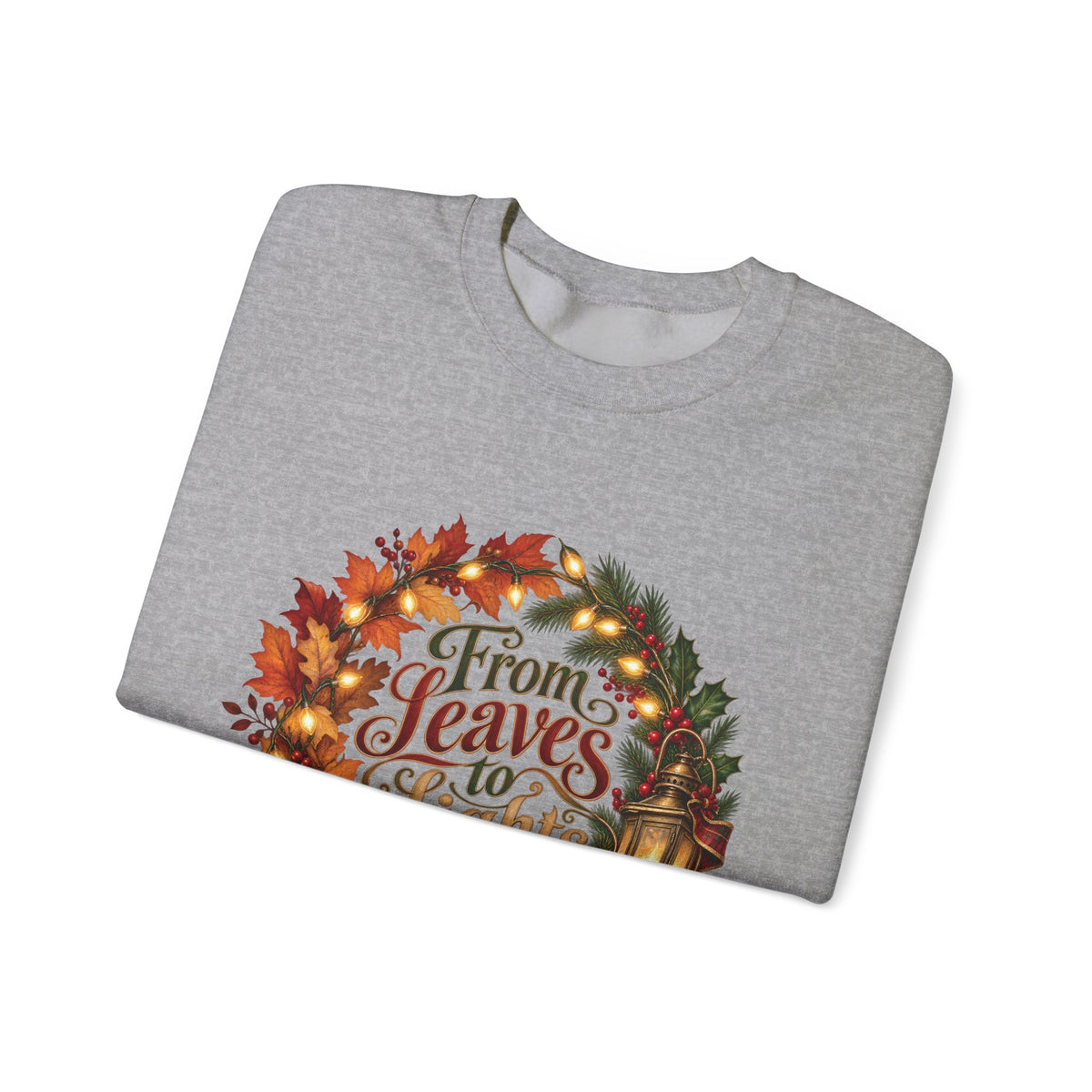 Christmas Crewneck Sweatshirt — "From Leaves to Lights" Autumn to Holiday Wreath Design