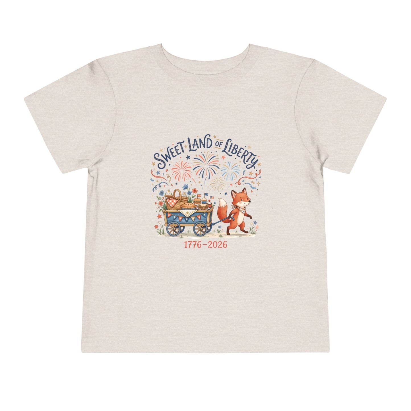 Toddler Tee — "Sweet Land of Liberty" 1776–2026 Patriotic Shirt for Kids, 4th of July Tee