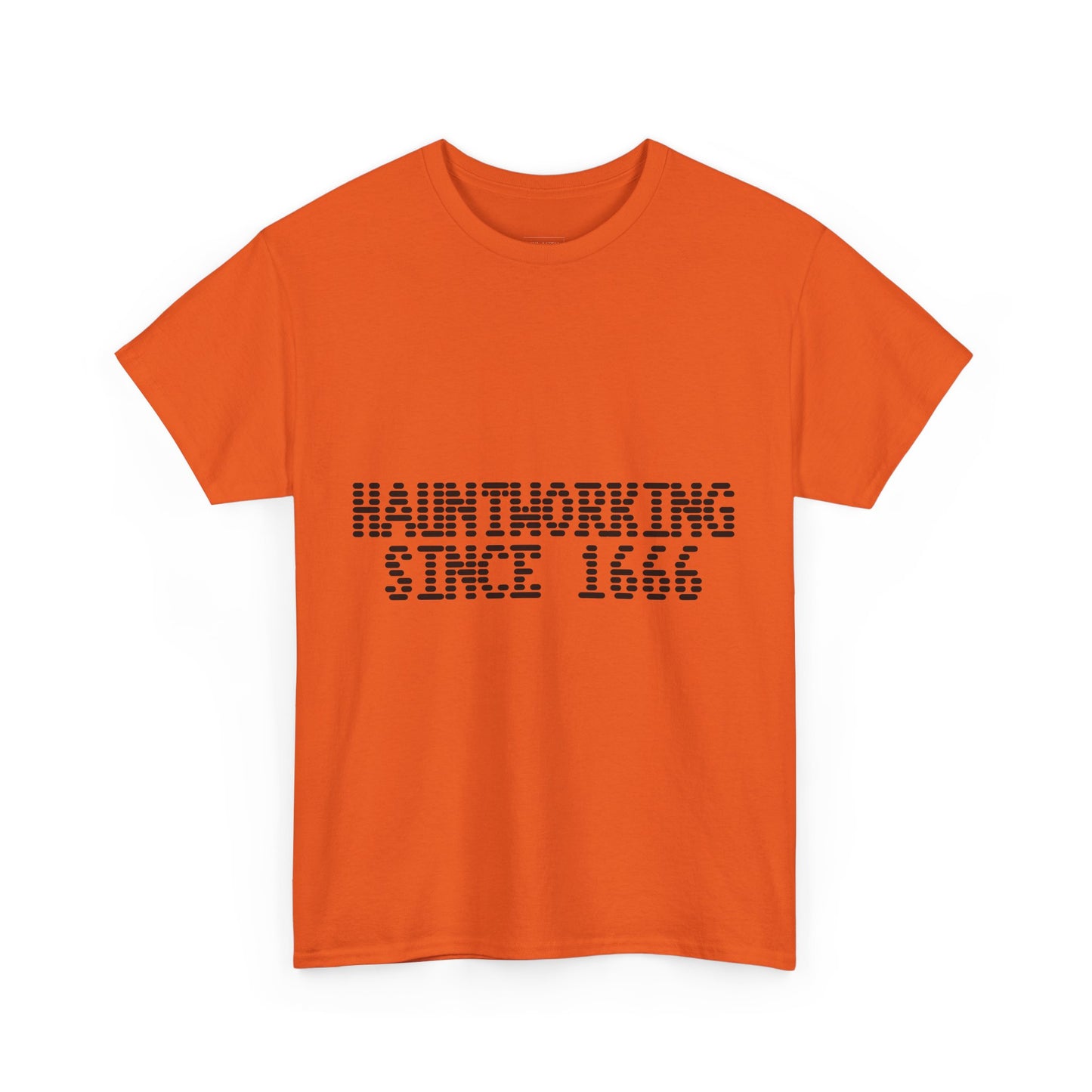 Hauntworking Since 1666-Cotton Tee, Halloween-Themed Tshirt