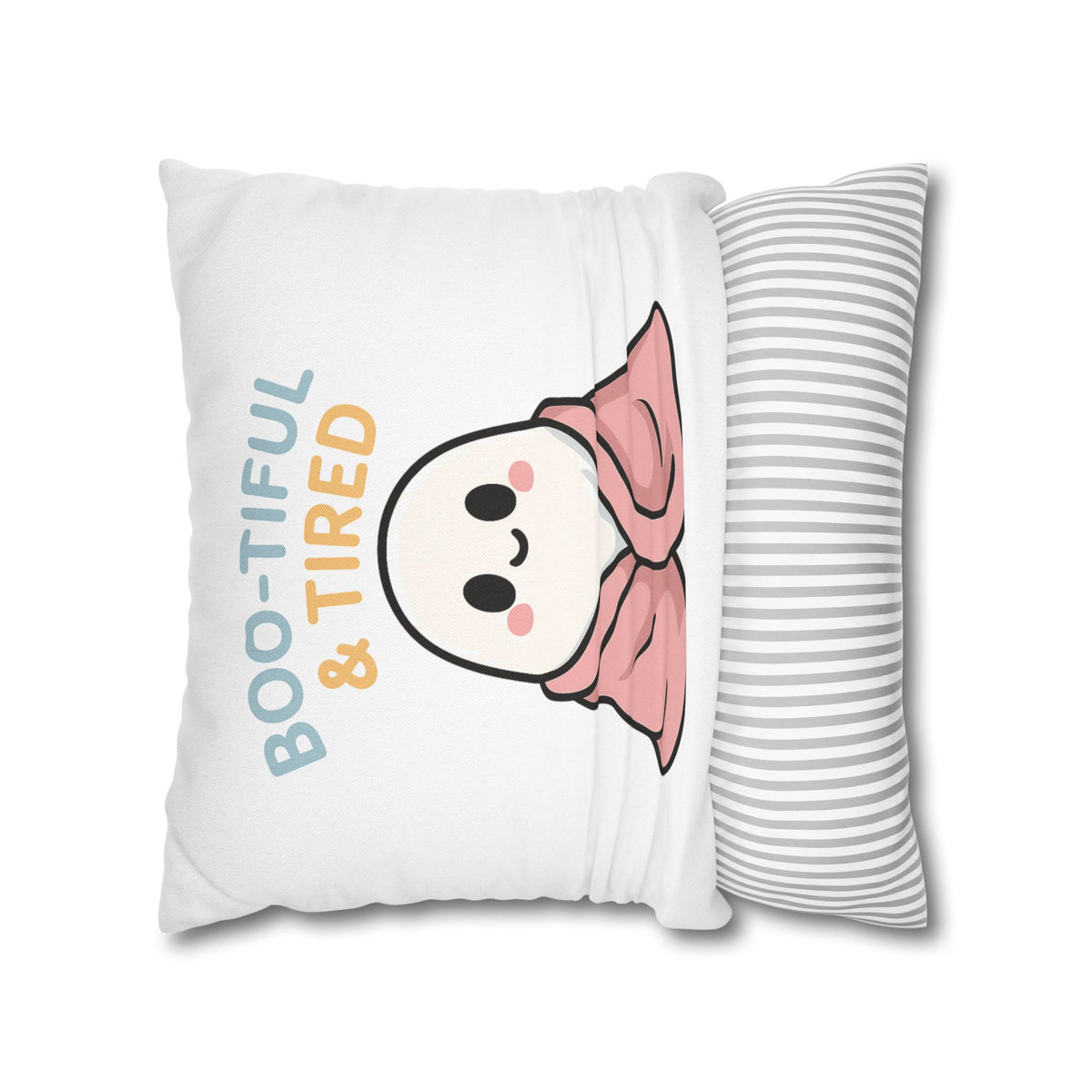 Boo-tiful & Tired Ghost Pillowcase, Halloween Home Decor