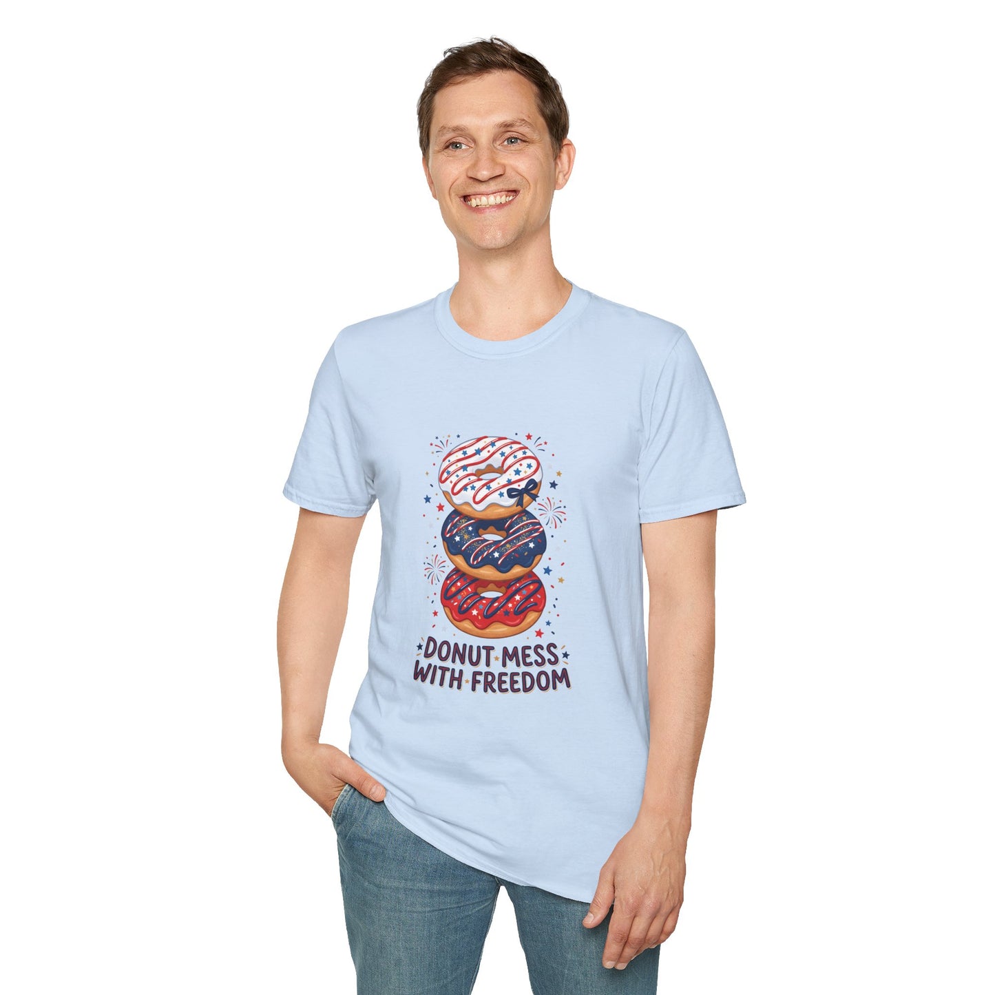 Donut Mess With Freedom T-Shirt — Patriotic Donut Stack 4th of July Tee