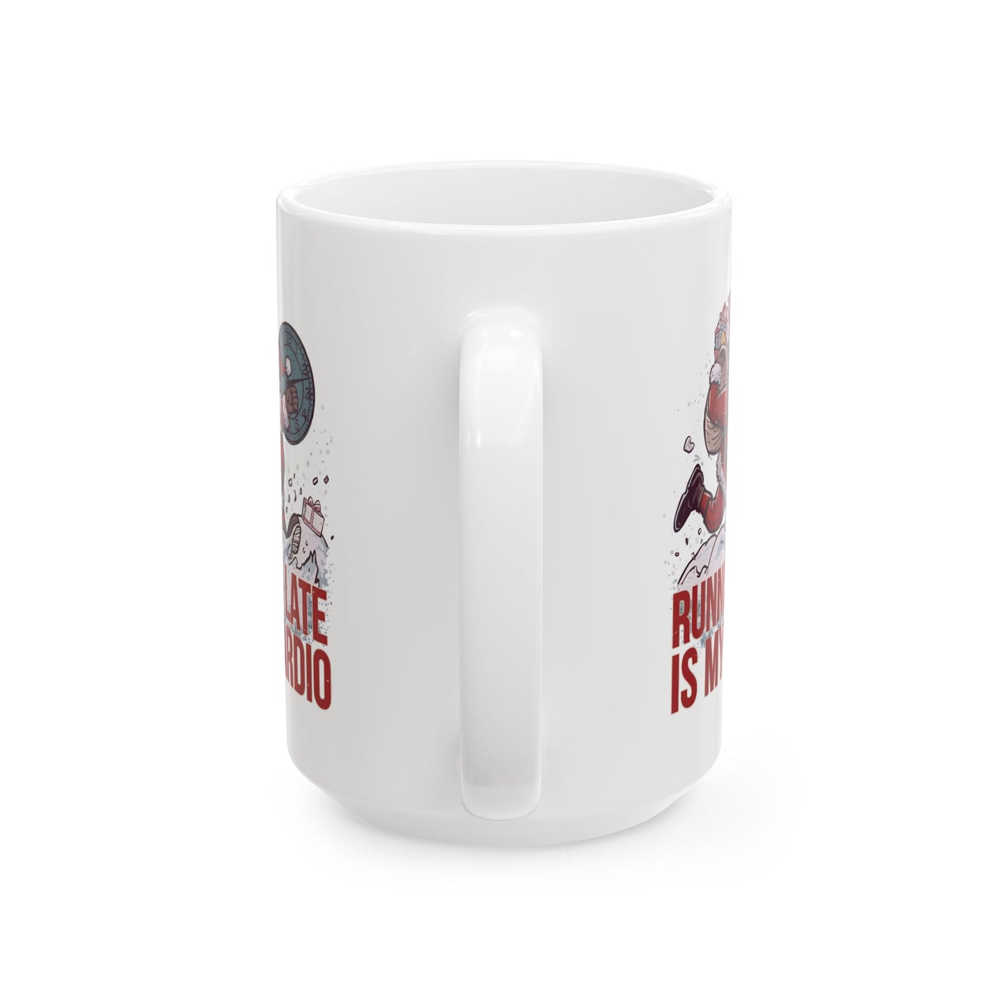 Running Late Is My Cardio, Funny Christmas Ceramic Mug, Gift for Fitness Enthusiasts