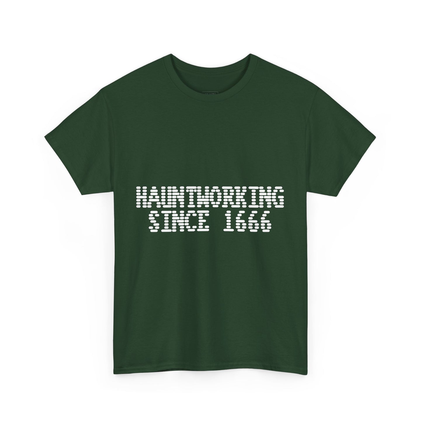 Hauntworking Since 1666-Cotton Tee, Halloween-Themed Tshirt