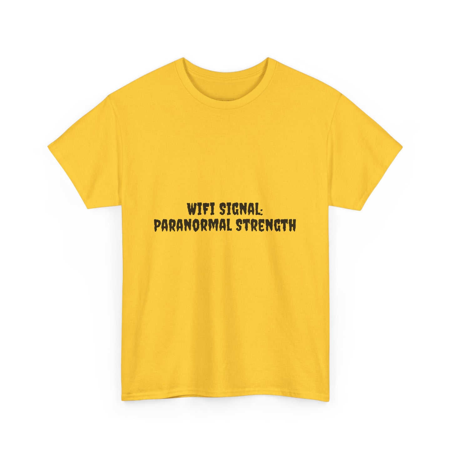 Paranormal Strength Tee, Unisex Heavy Cotton Tee, Funny Wifi Signal T-Shirt, Humor Apparel