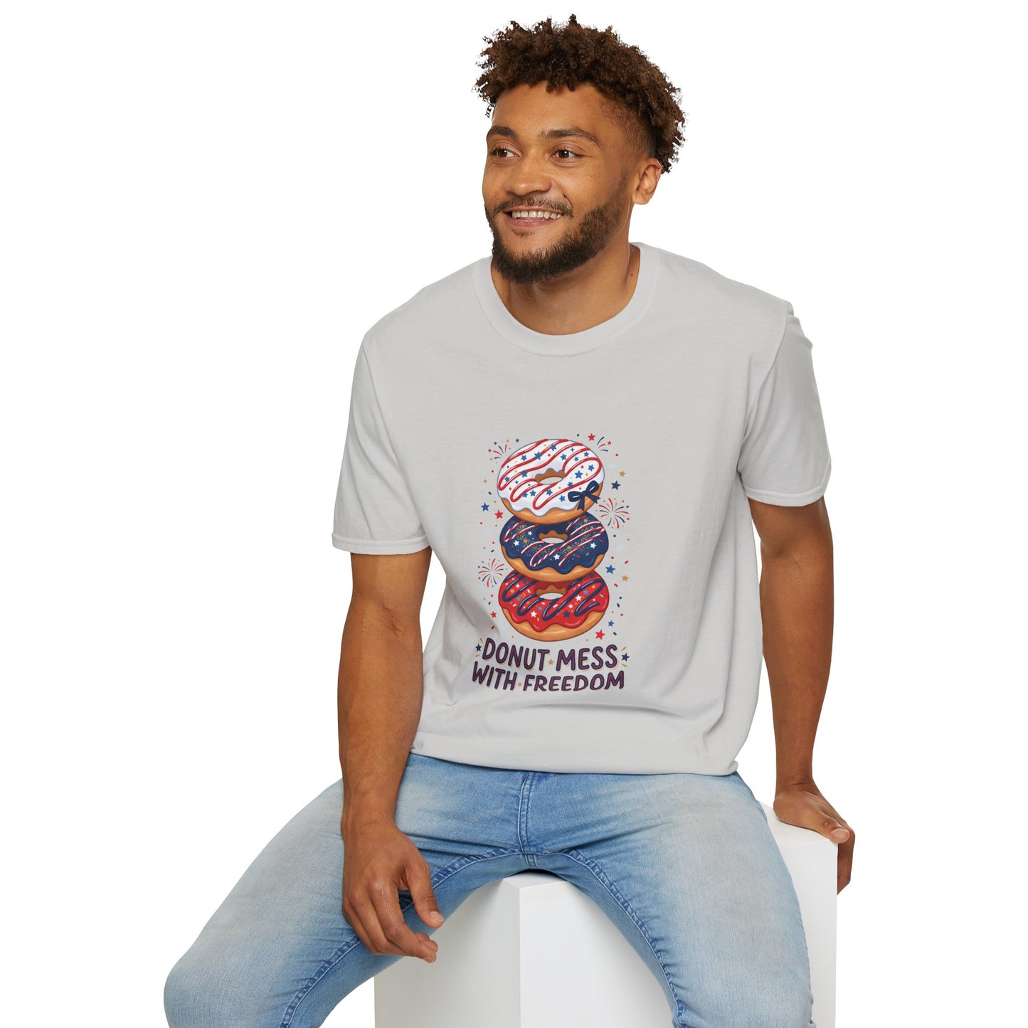 Donut Mess With Freedom T-Shirt — Patriotic Donut Stack 4th of July Tee