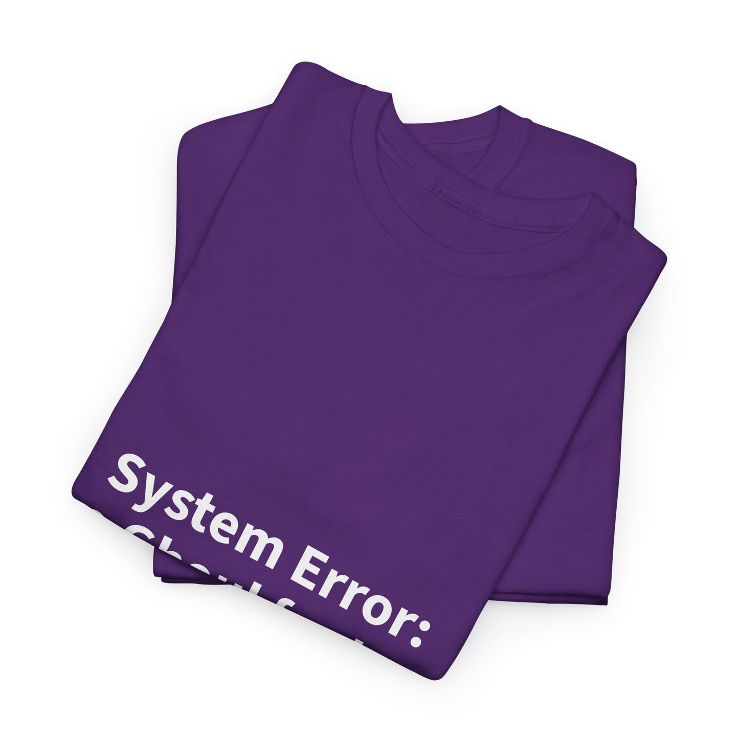 System Error Tee - Unisex Heavy Cotton Shirt, Perfect for Halloween, Geeky Fun