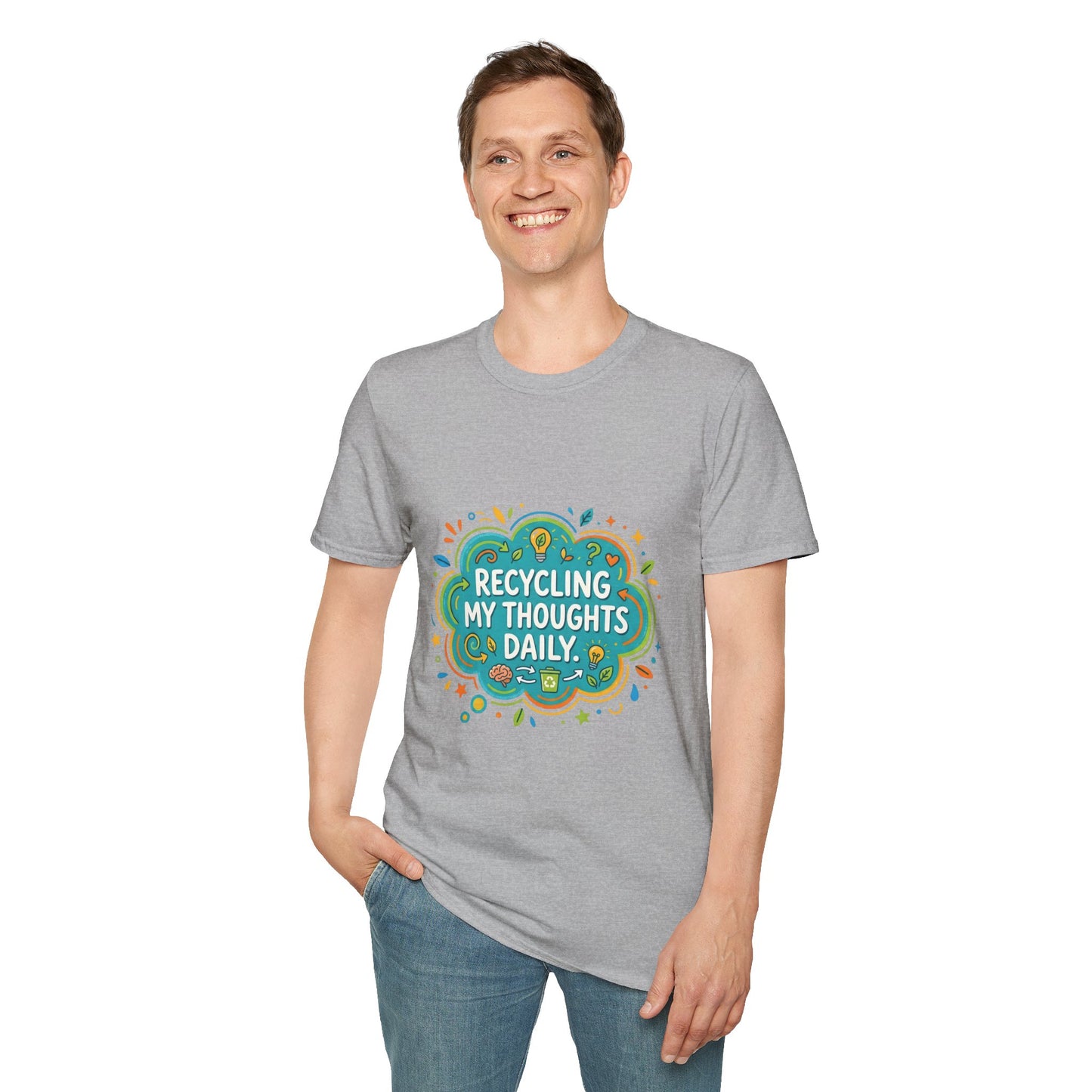 Recycling My Thoughts Daily T-Shirt — Eco Positive Graphic Tee, Earth Day Gift