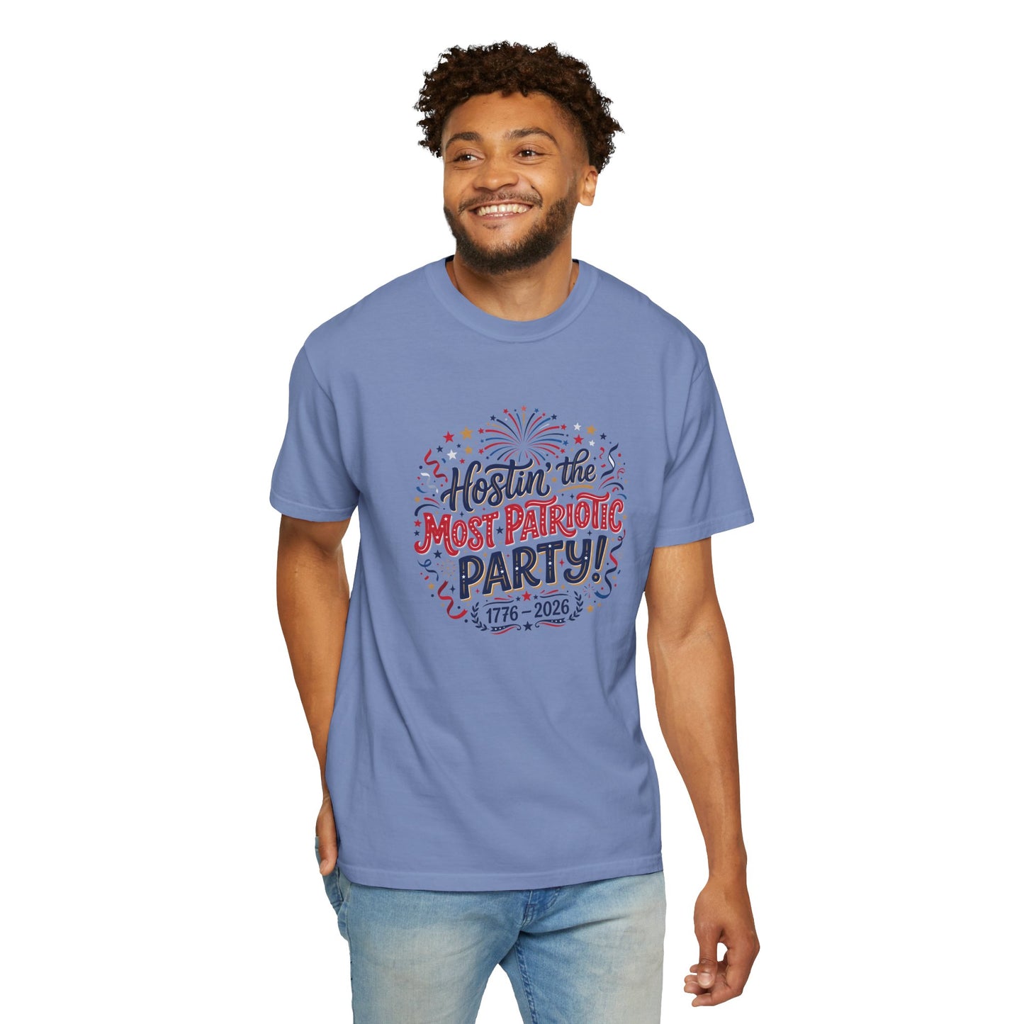 Patriotic 'Hostin' the Most Patriotic Party' T-Shirt, 4th of July Shirt, Independence Day Tee