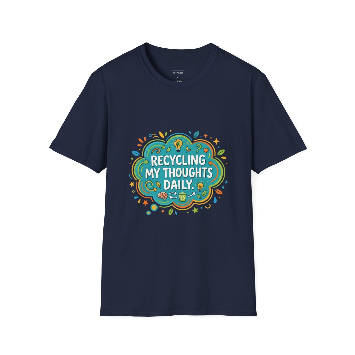 Recycling My Thoughts Daily T-Shirt — Eco Positive Graphic Tee, Earth Day Gift