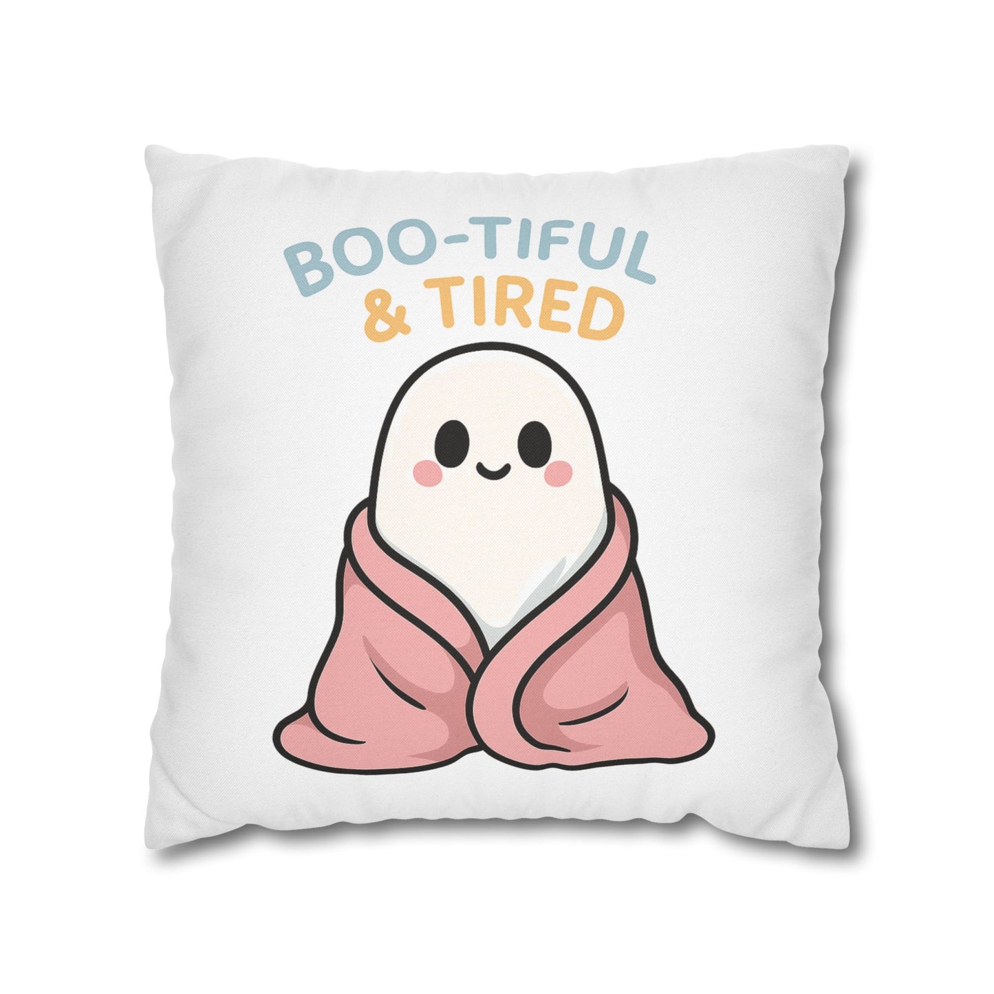 Boo-tiful & Tired Ghost Pillowcase, Halloween Home Decor