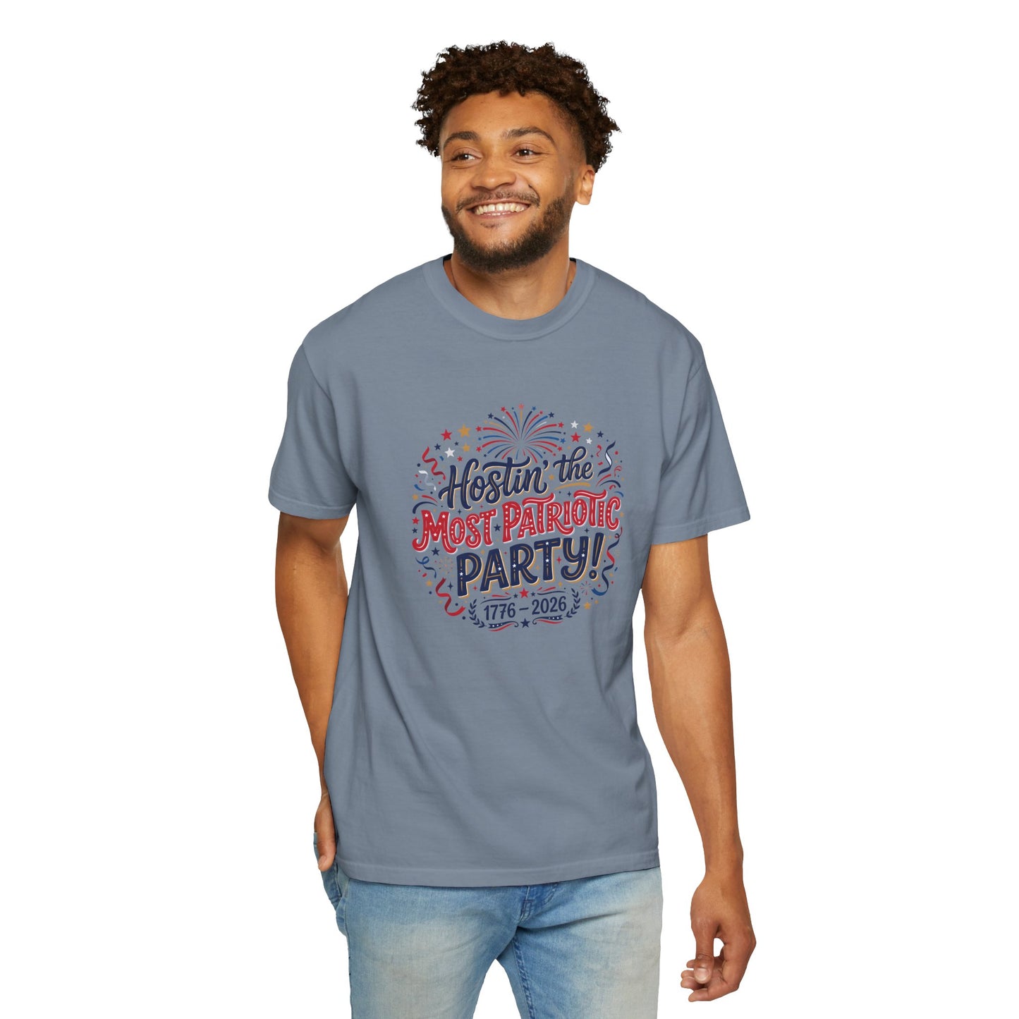 Patriotic 'Hostin' the Most Patriotic Party' T-Shirt, 4th of July Shirt, Independence Day Tee